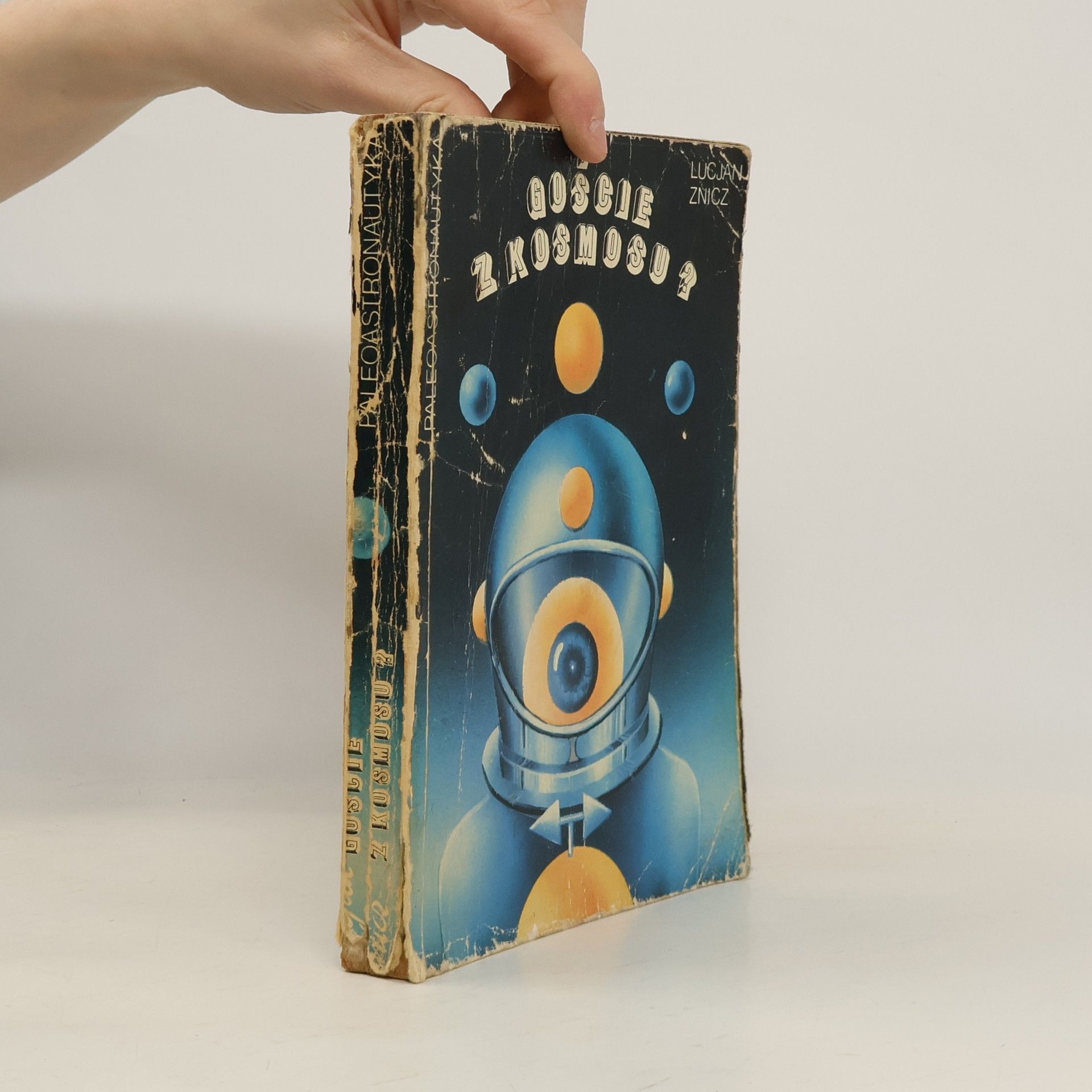 Lucjan Znicz Goście z kosmosu?