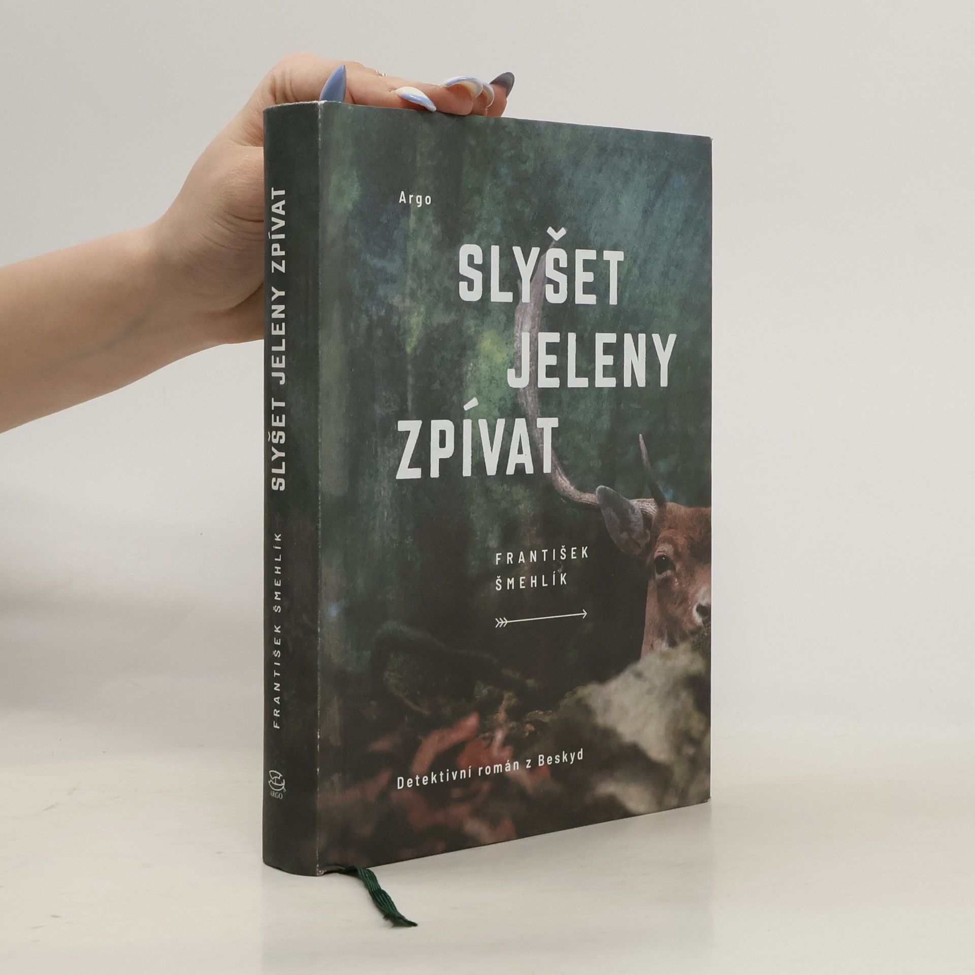 František Šmehlík Slyšet jeleny zpívat
