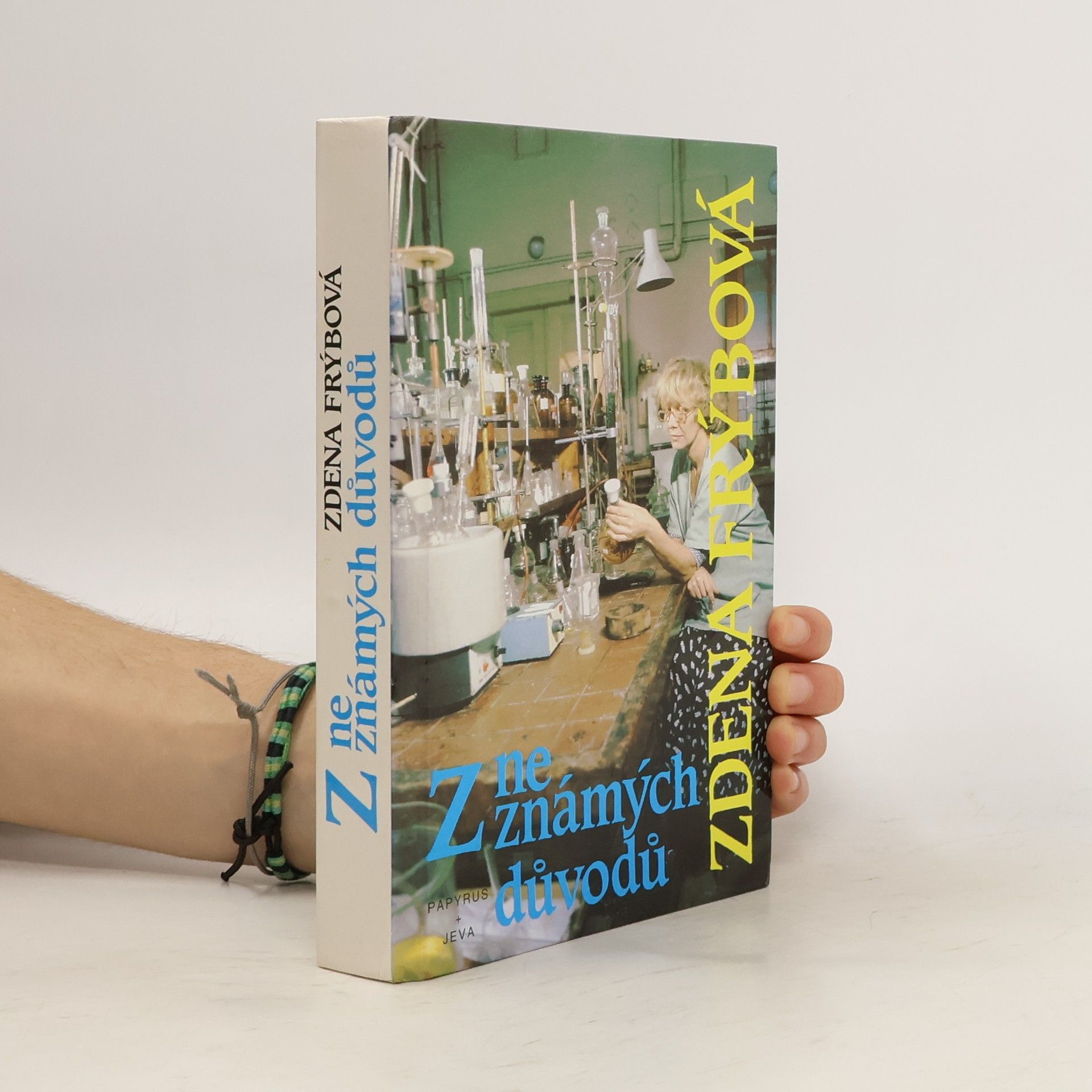 Zdena Frýbová Z neznámých důvodů