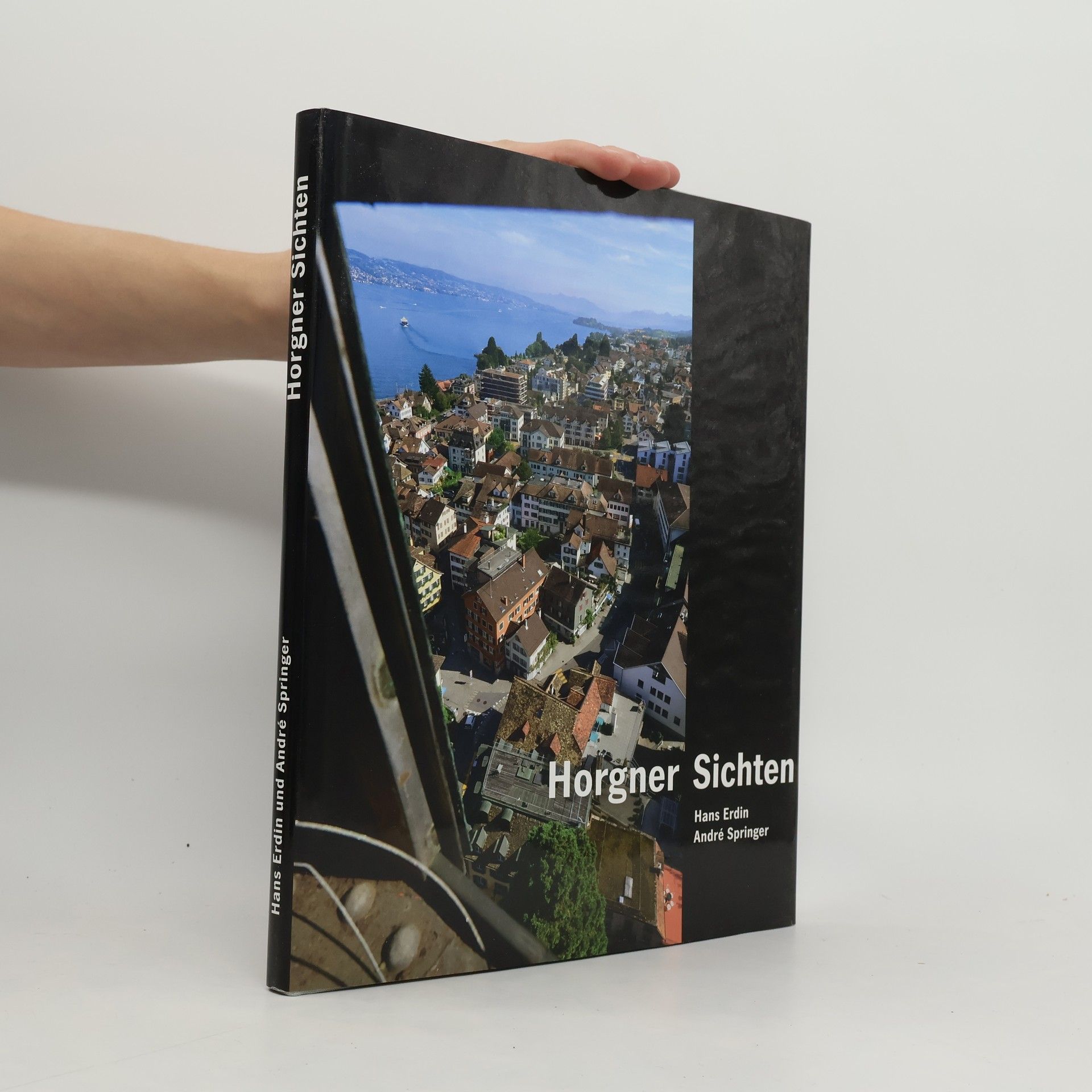 Hans Erdin Horgner Sichten