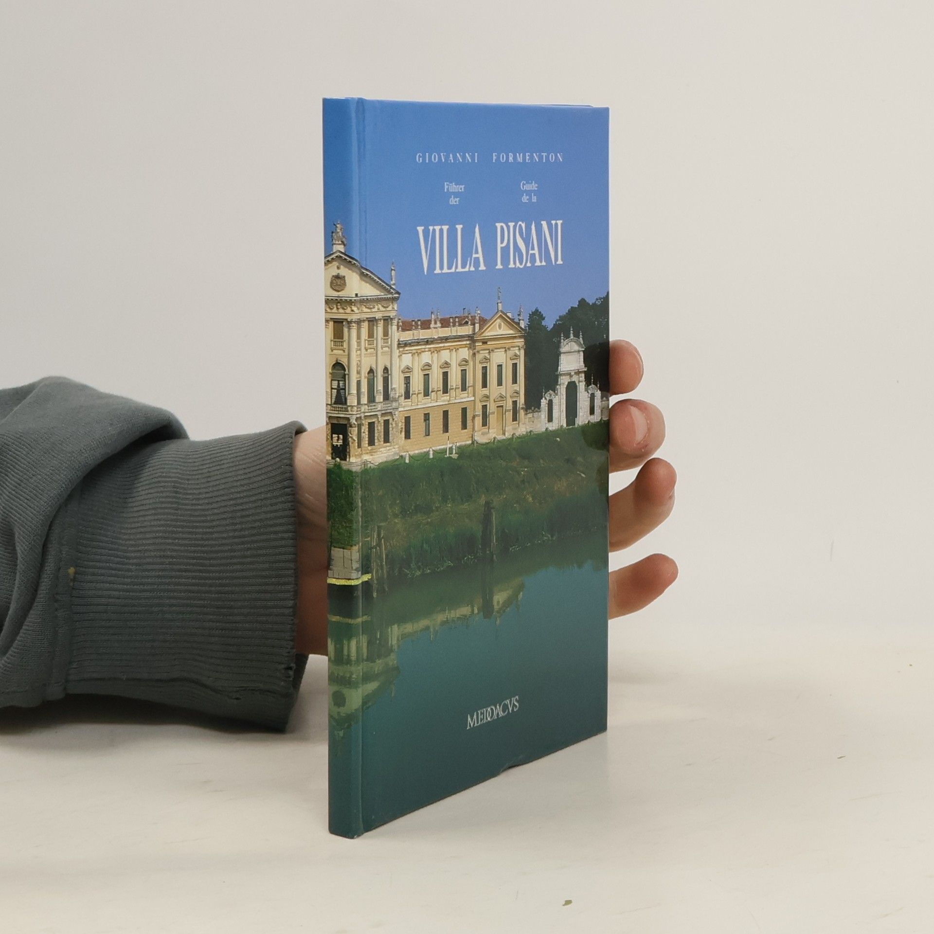 Giovanni Formenton Führer der Villa Pisani. Guide de la Villa Pisani