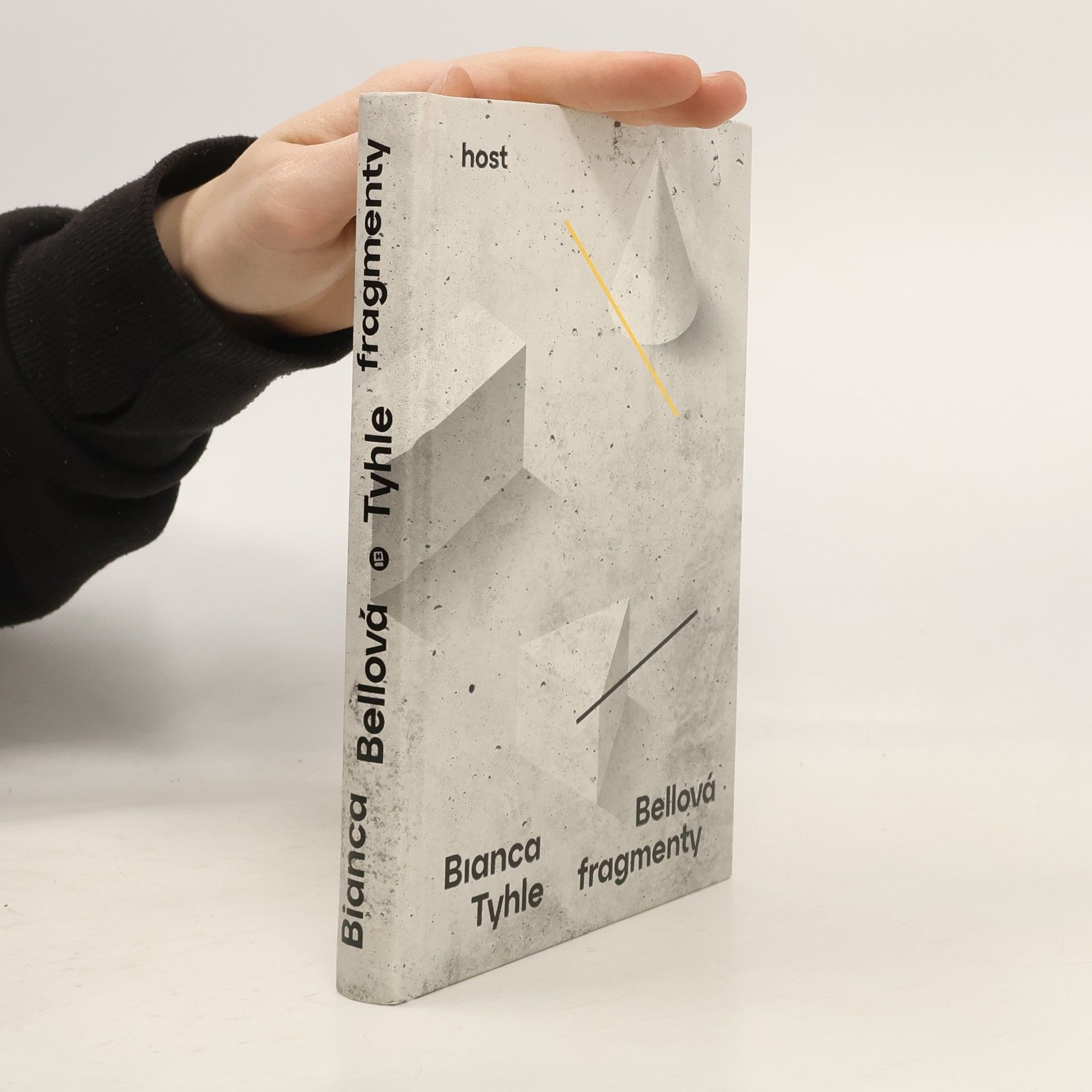 Bianca Bellová Tyhle fragmenty