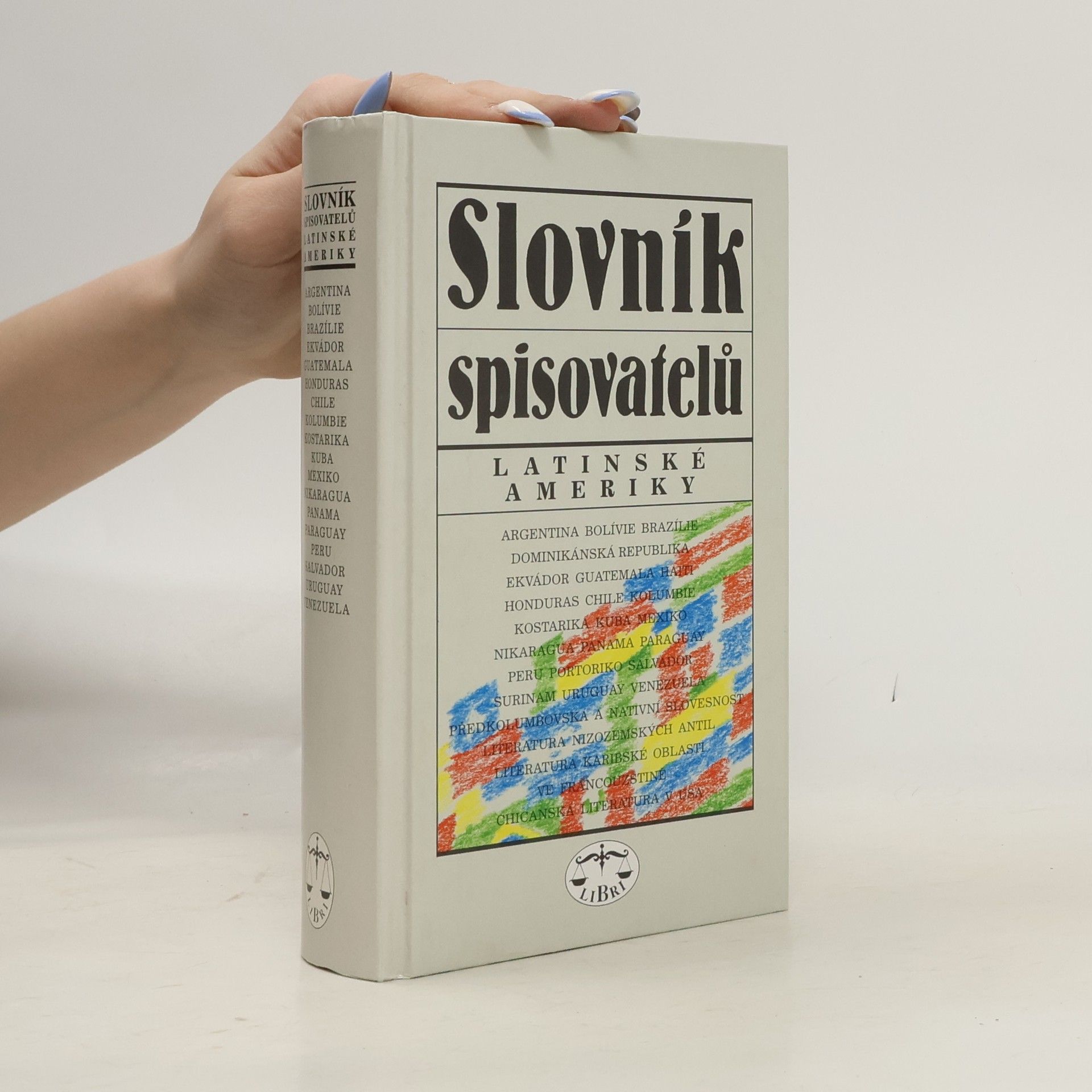 Eduard Hodoušek Slovník spisovatelů Latinské Ameriky: Argentina, Bolívie, Brazílie, Dominikánská republika ...