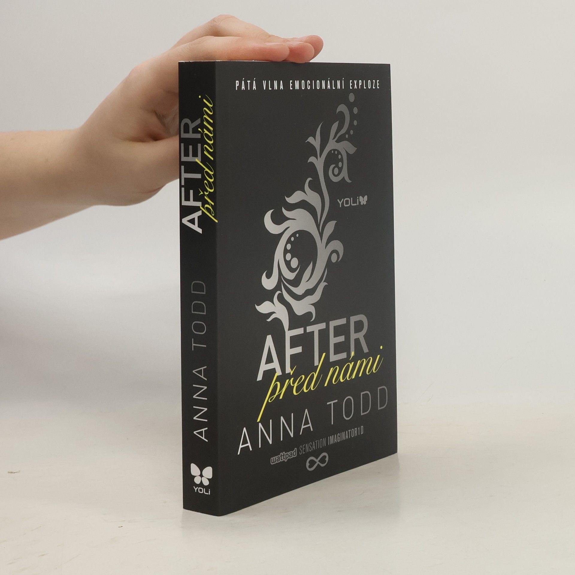 Anna Todd After 5. Před námi