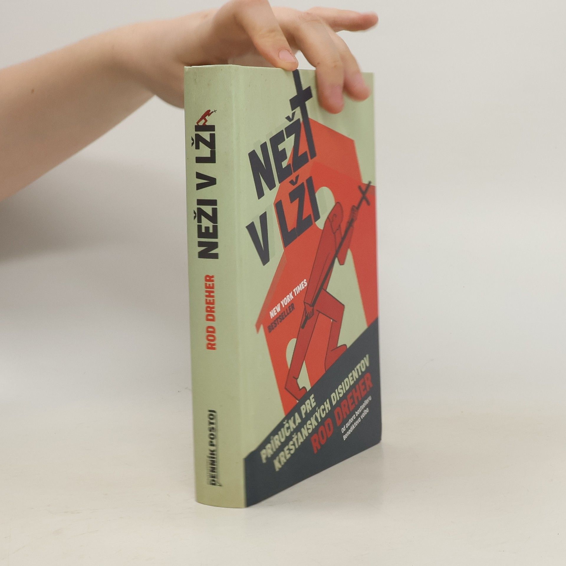 Rod Dreher Neži v lži