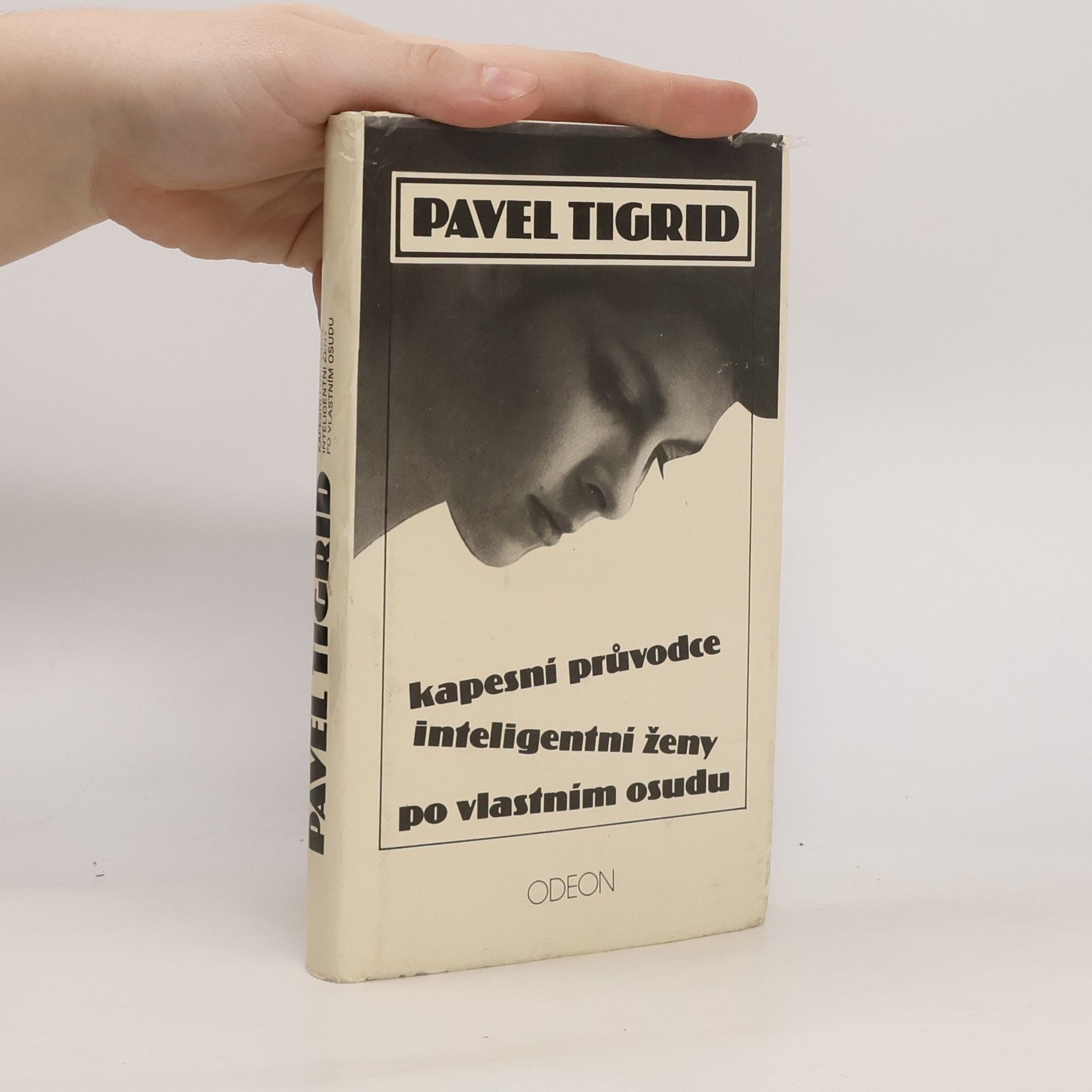 Pavel Tigrid Kapesní průvodce inteligentní ženy po vlastním osudu