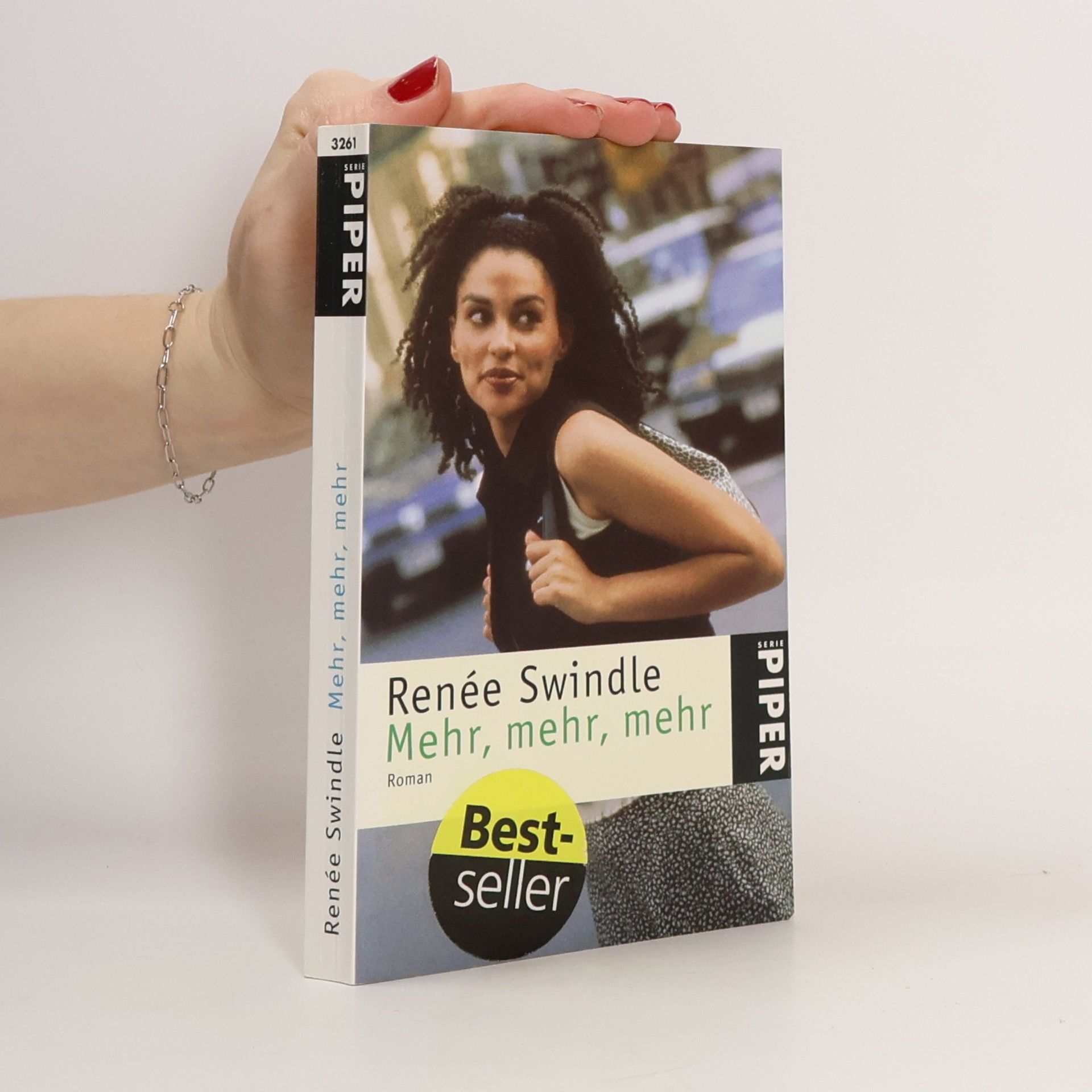 Renée Swindle Mehr, mehr, mehr