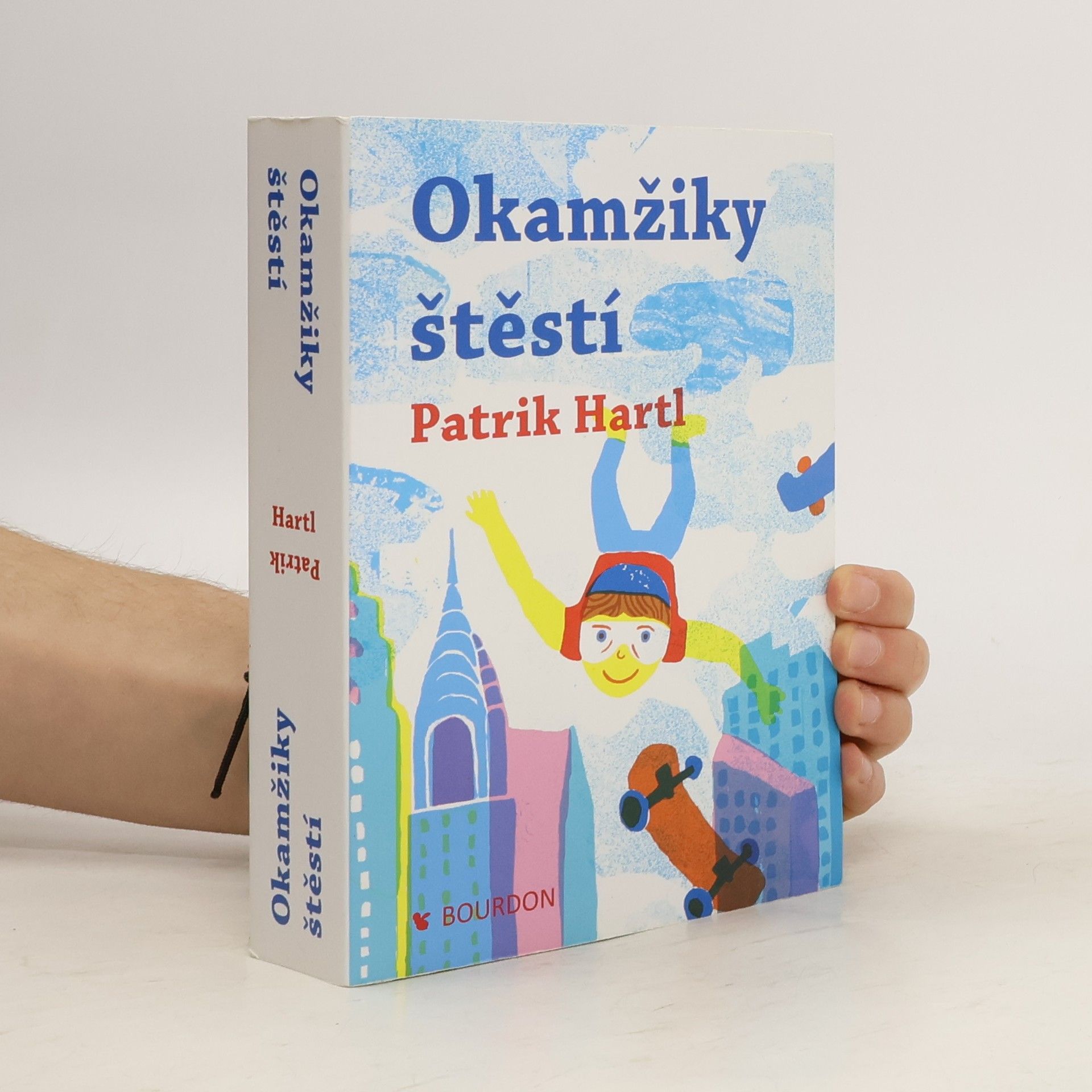 Patrik Hartl Okamžiky štěstí