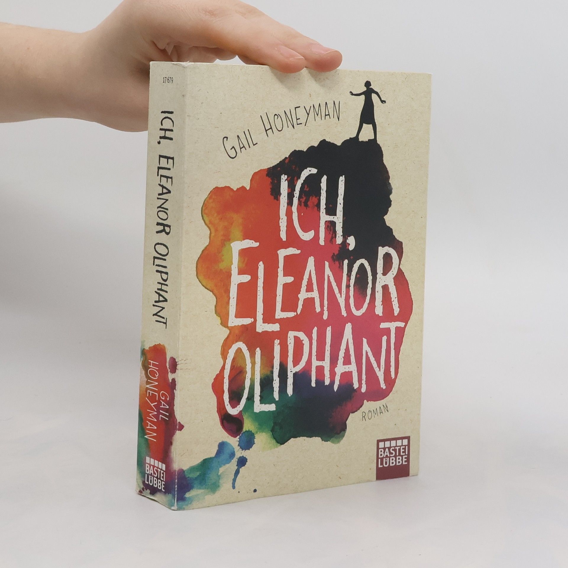 Gail Honeyman Ich, Eleanor Oliphant