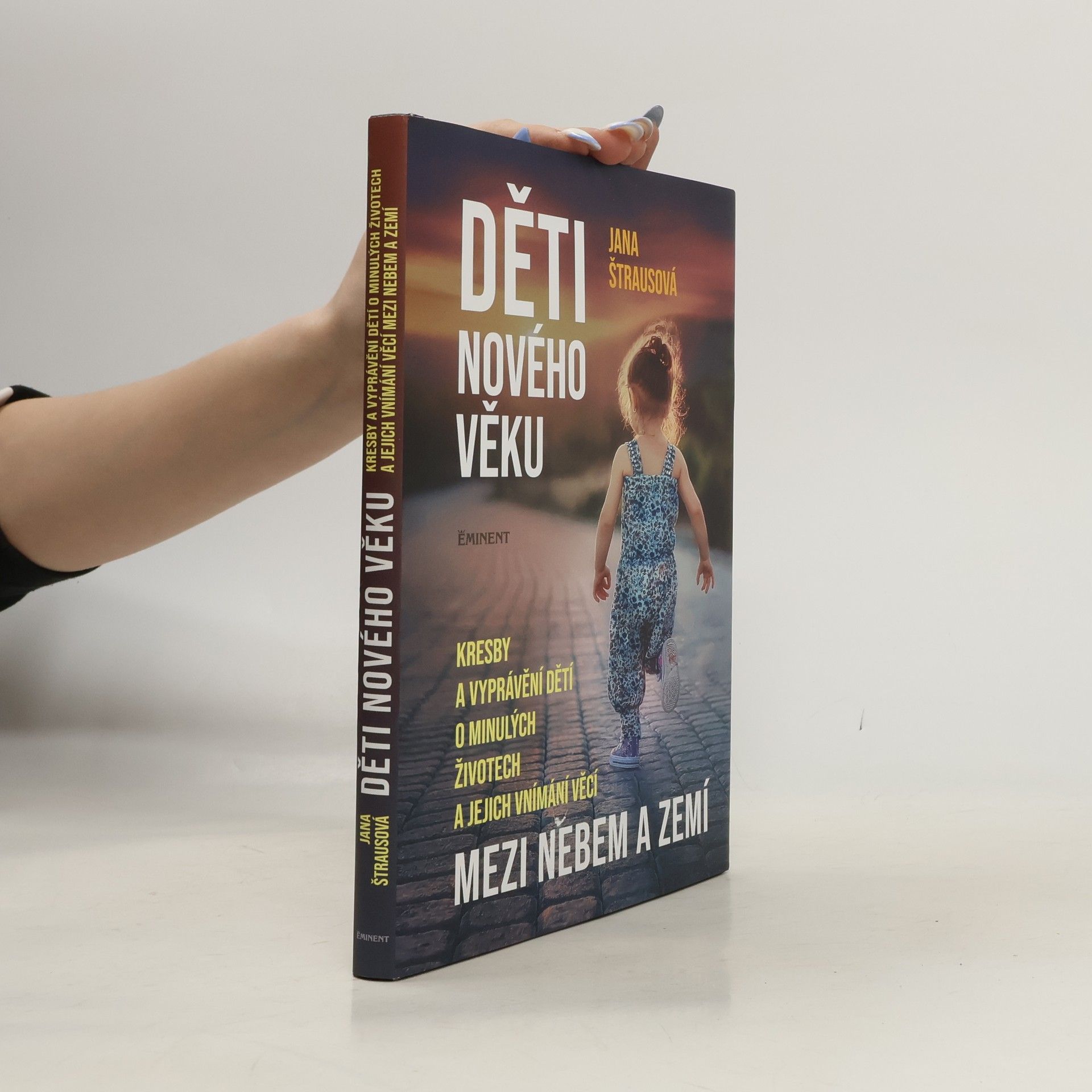 Jana Štrausová Děti nového věku