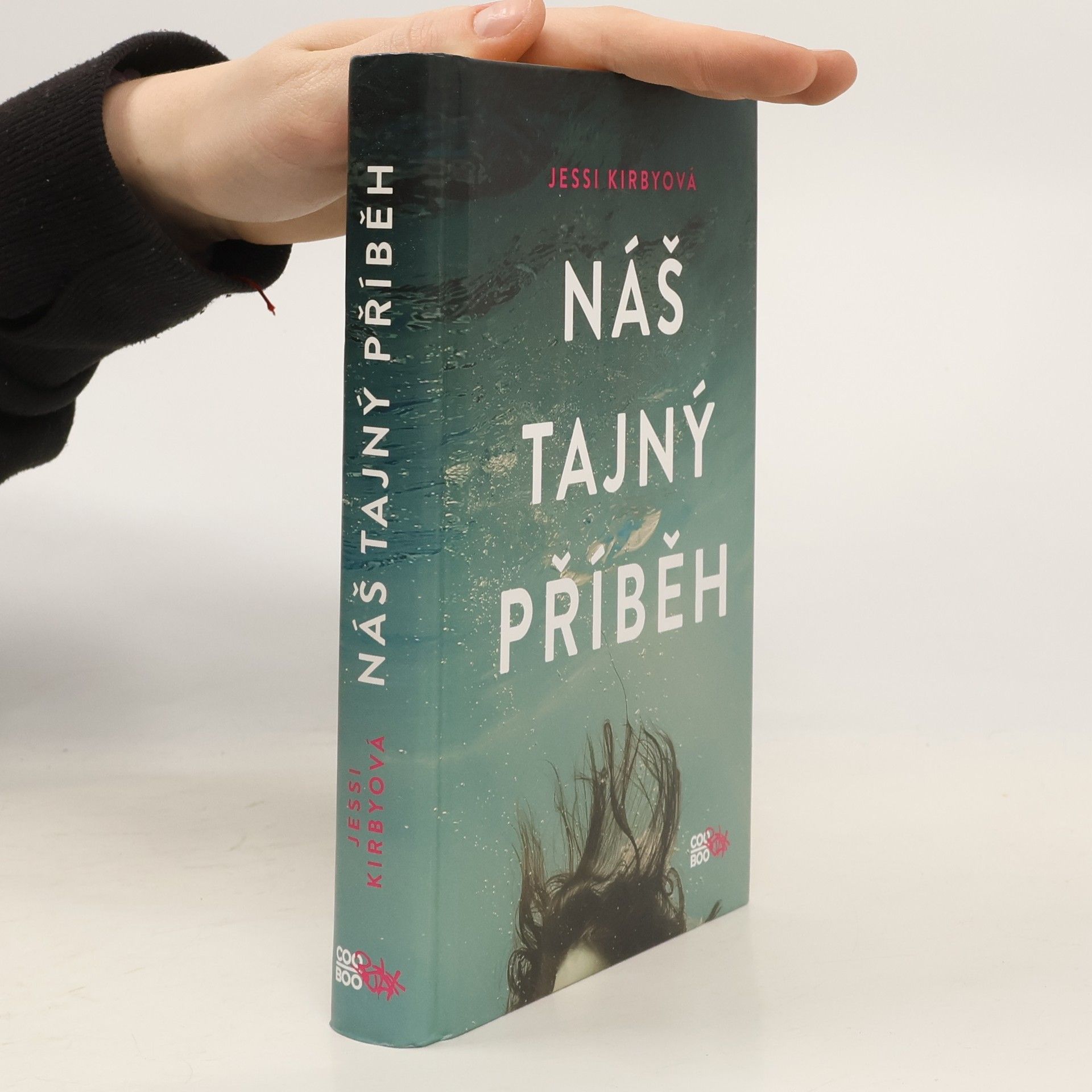 Jessi Kirby Náš tajný příběh