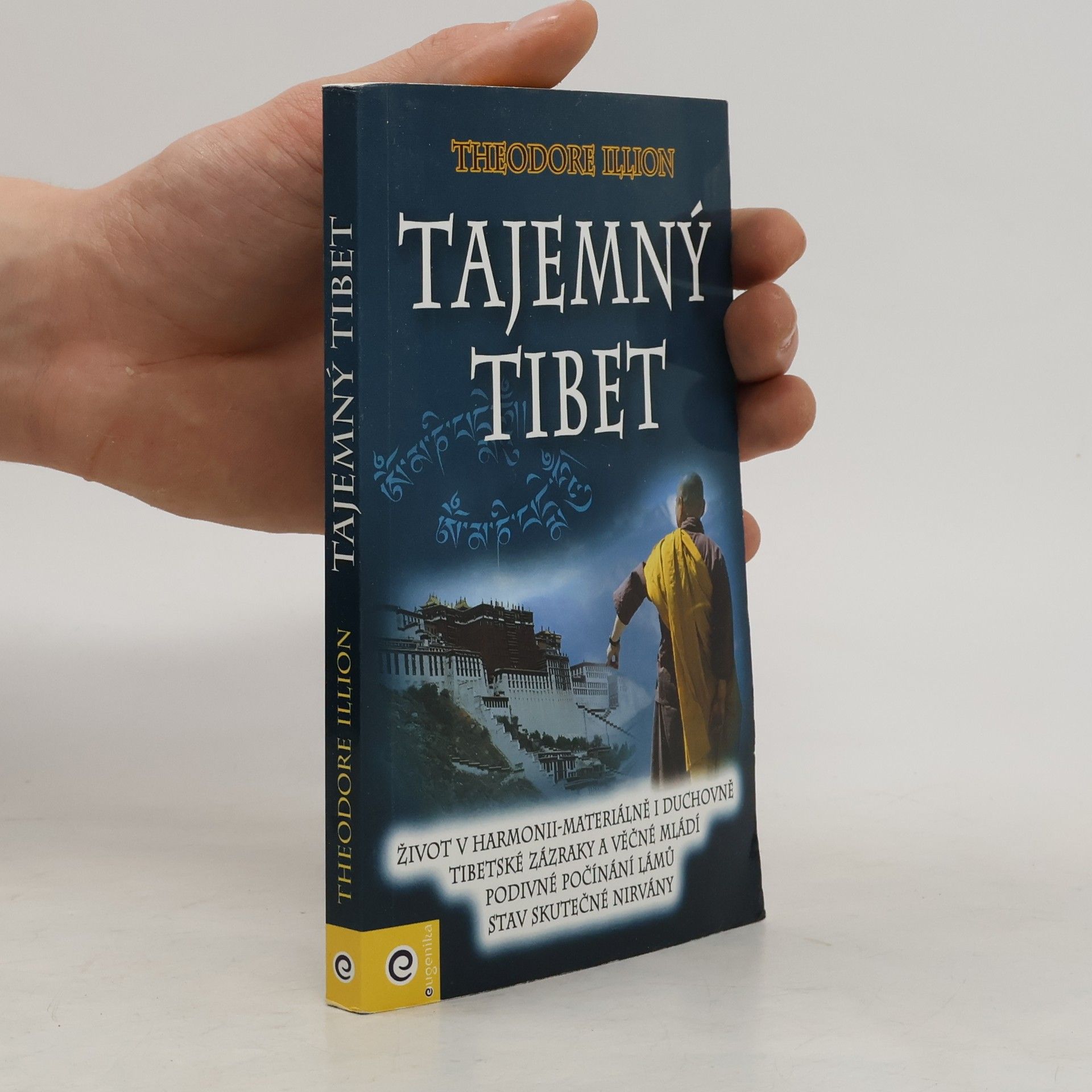 Theodore Illion Tajemný Tibet