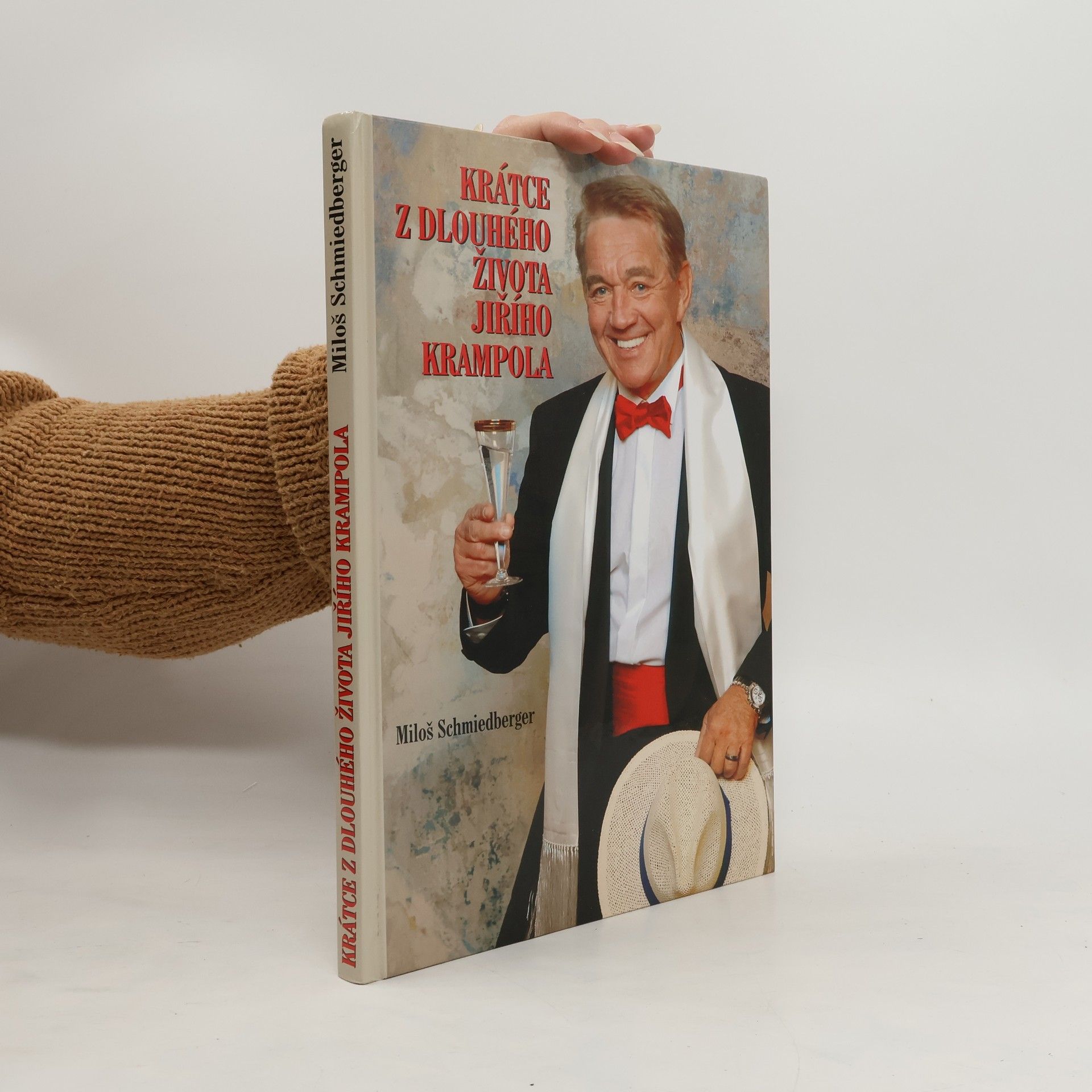 Miloš Schmiedberger Krátce z dlouhého života Jiřího Krampola