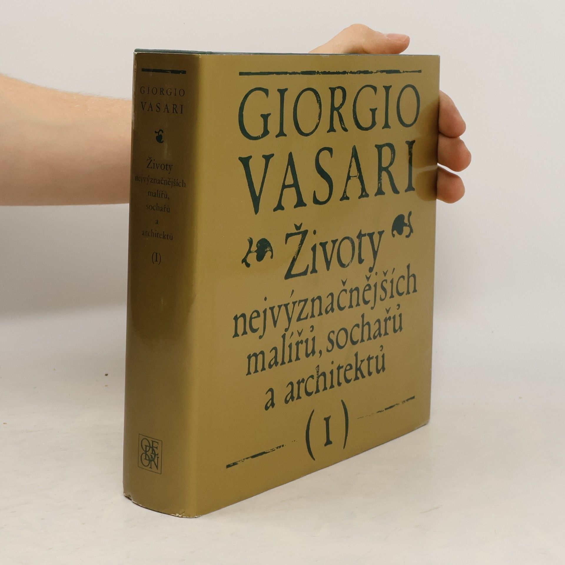 Giorgio Vasari Životy nejvýznamnějších malířů, sochařů a architektů I