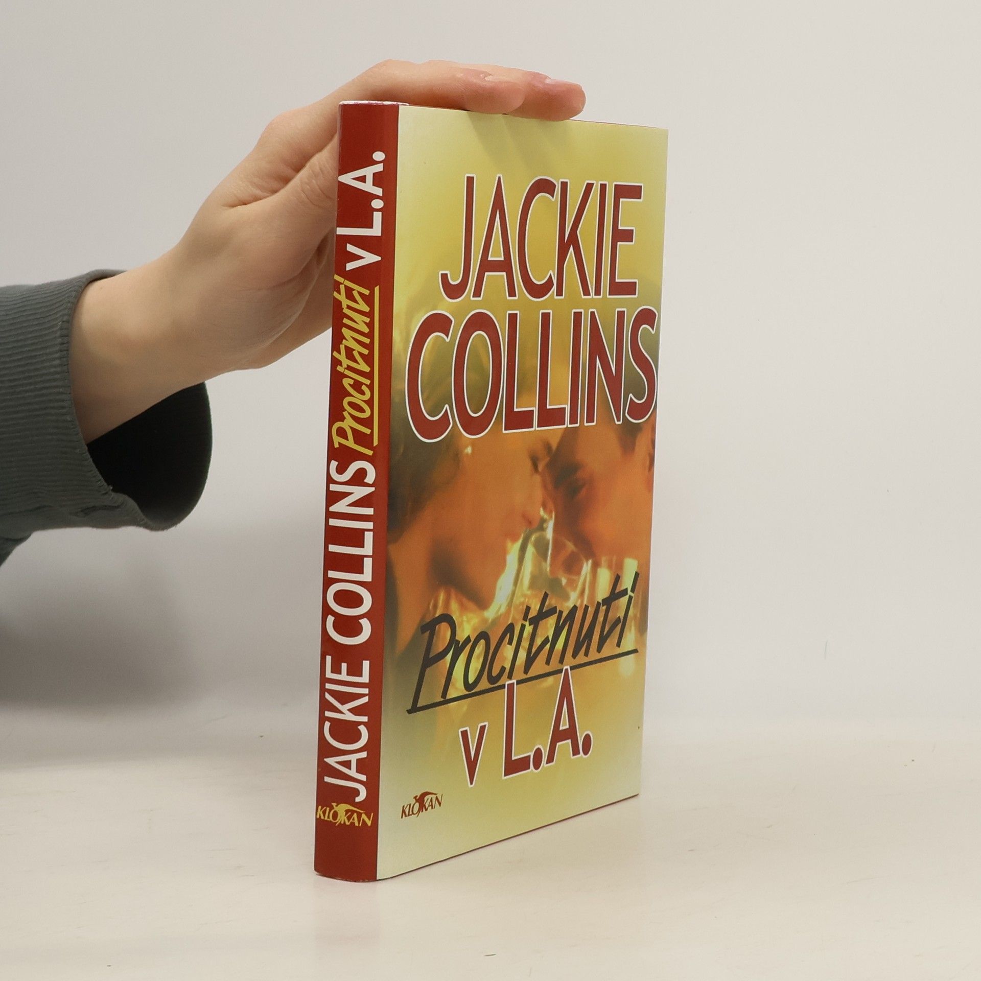 Jackie Collins Procitnutí v L.A.