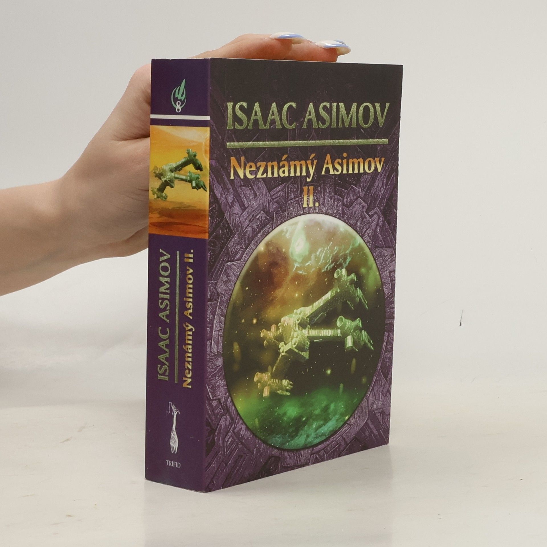 Isaac Asimov Neznámý Asimov II.
