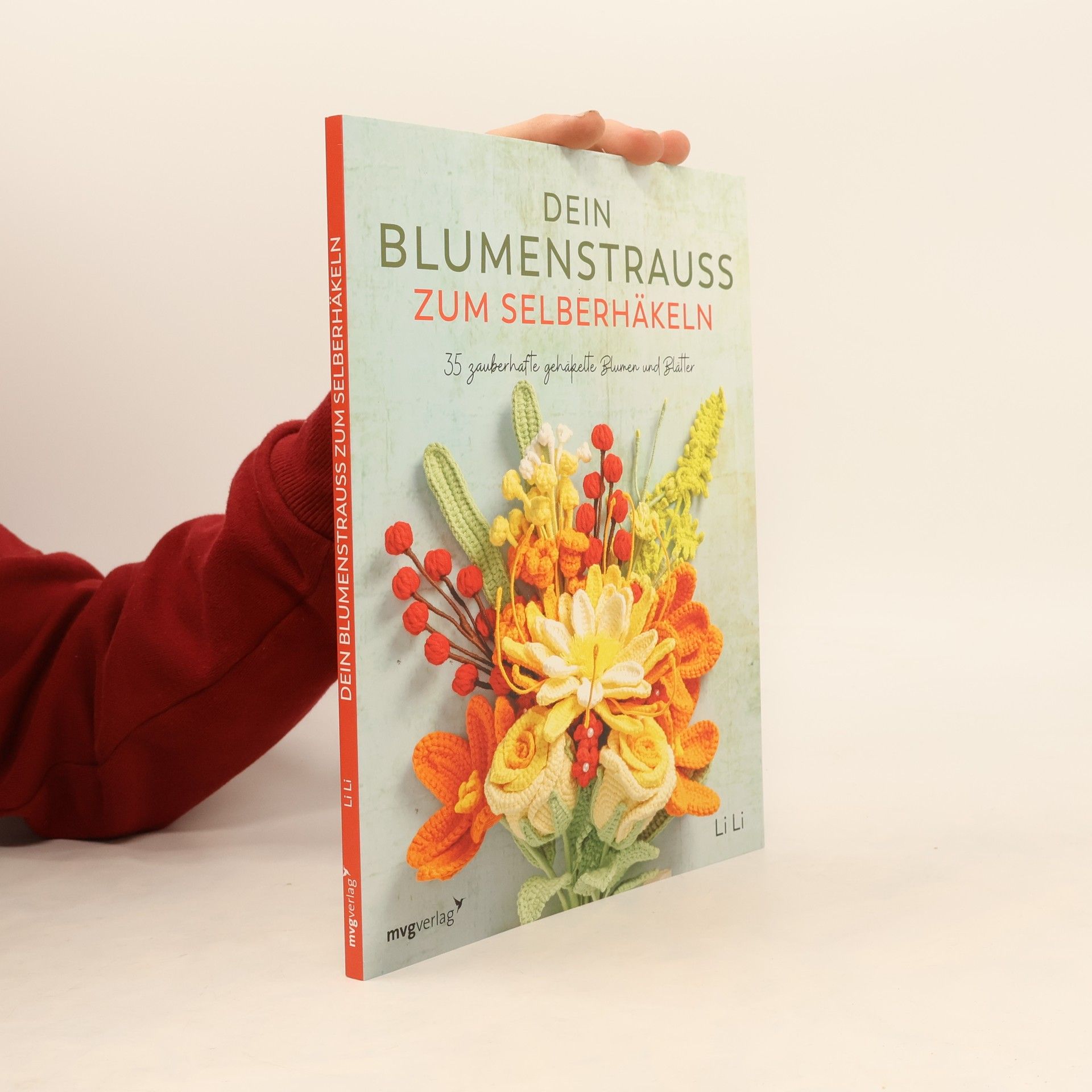 Li Li Dein Blumenstrauß zum Selberhäkeln