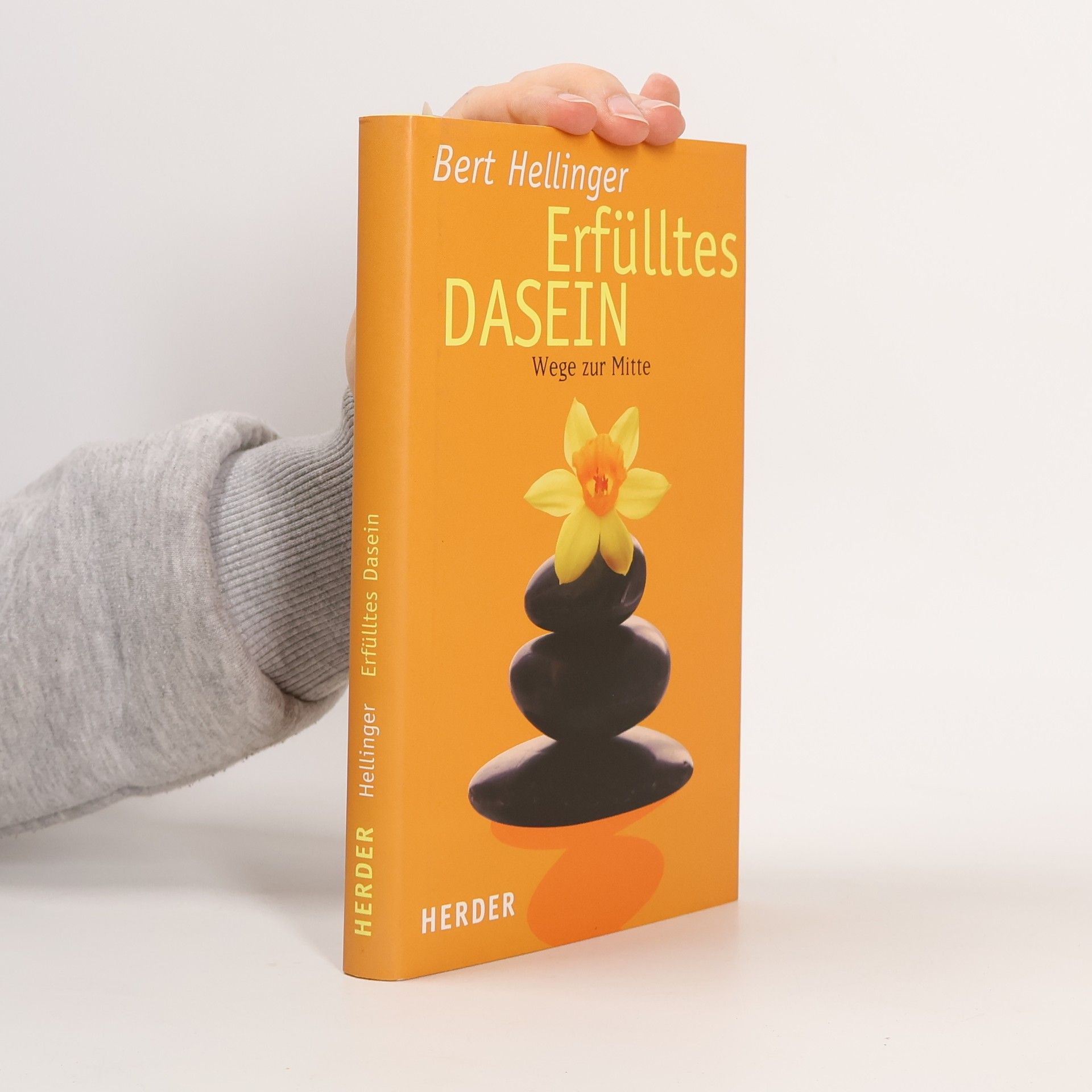 Bert Hellinger Erfülltes Dasein
