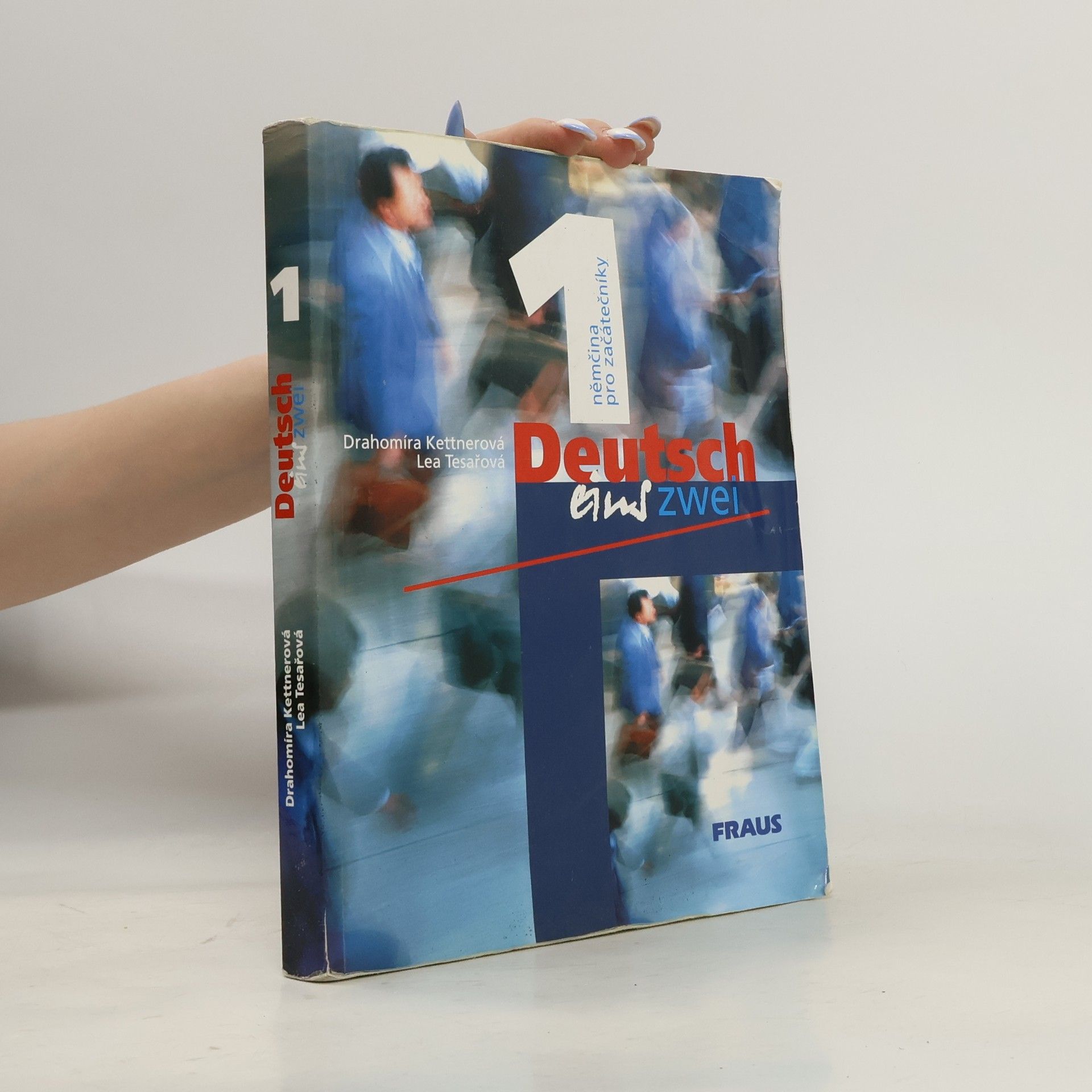 Lea Tesařová Deutsch eins zwei : němčina pro začátečníky. 1
