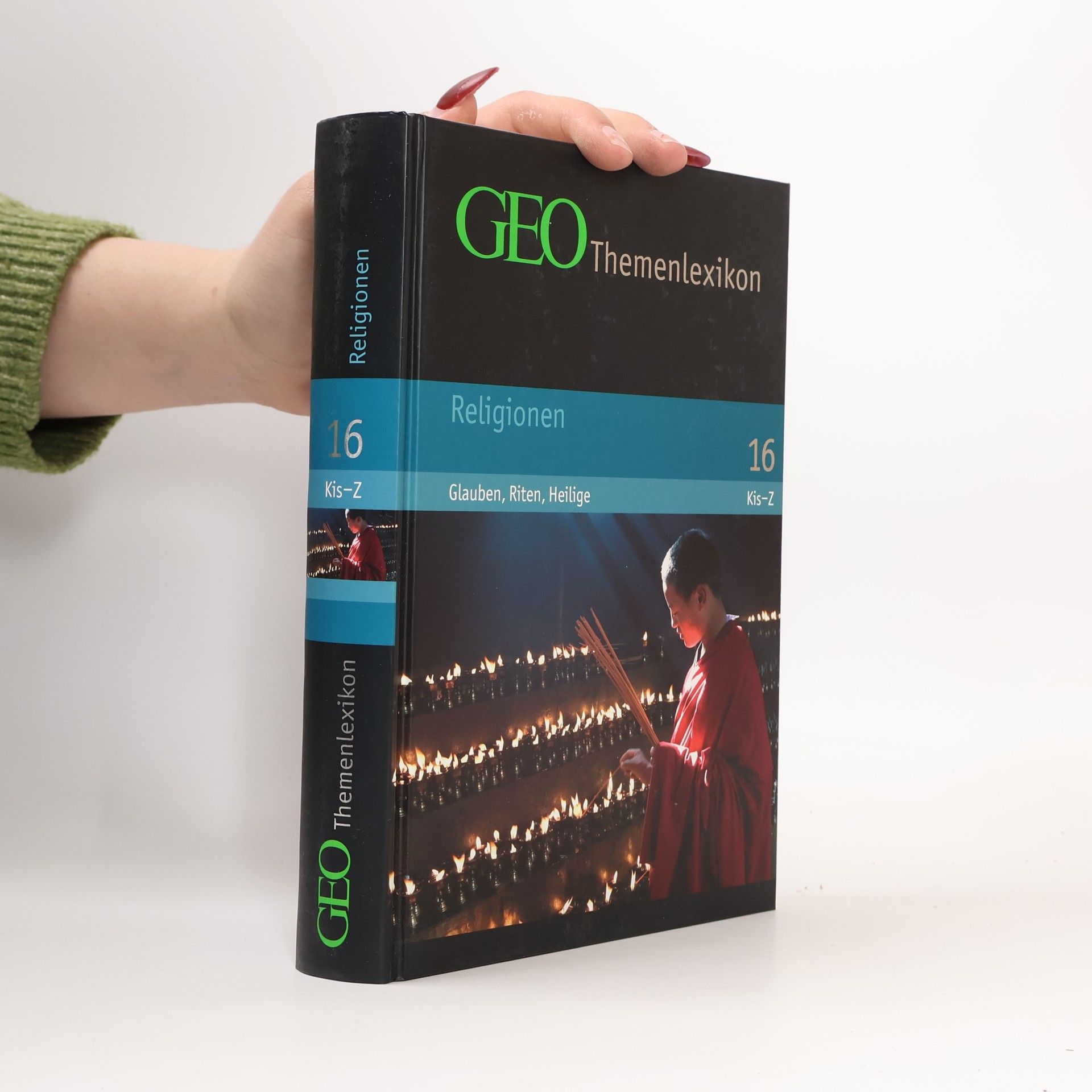 Gabriele Gassen GEO-Themenlexikon: Religionen