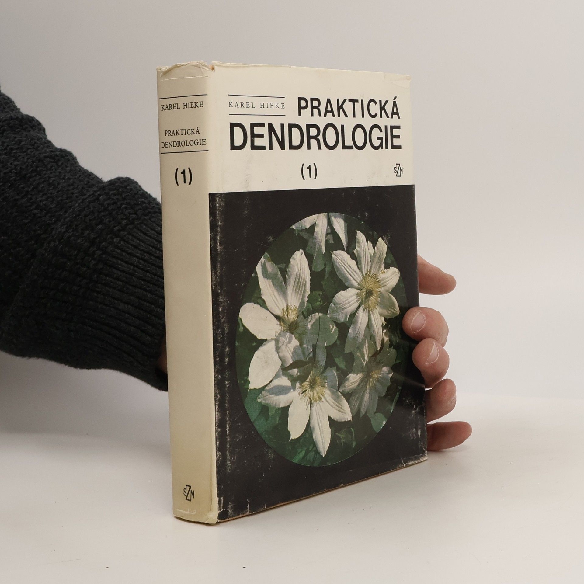Karel Hieke Praktická dendrologie 1