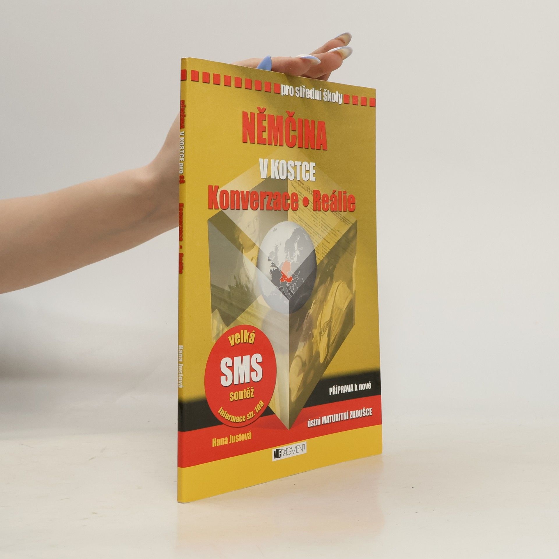 Hana Justová Němčina v kostce. Konverzace, reálie. Pro střední školy