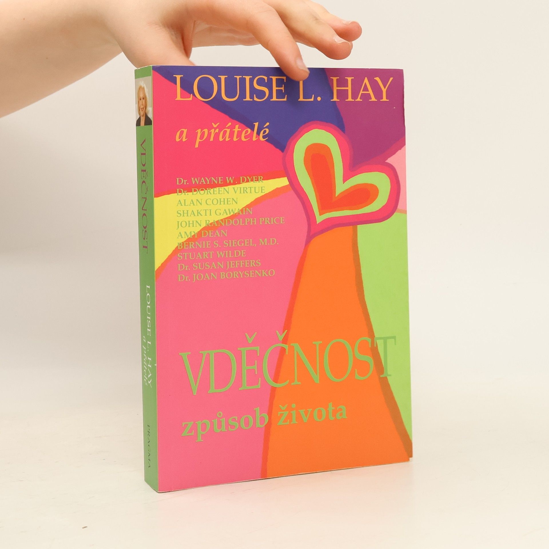 Louise Lynn Hay Vděčnost - Způsob života