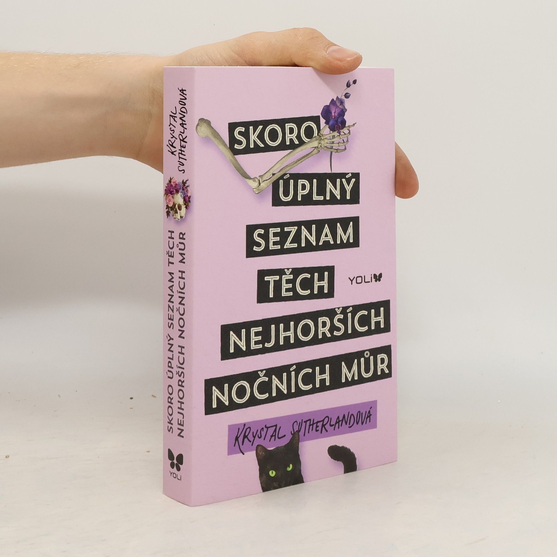 Krystal Sutherland Skoro úplný seznam těch nejhorších nočních můr