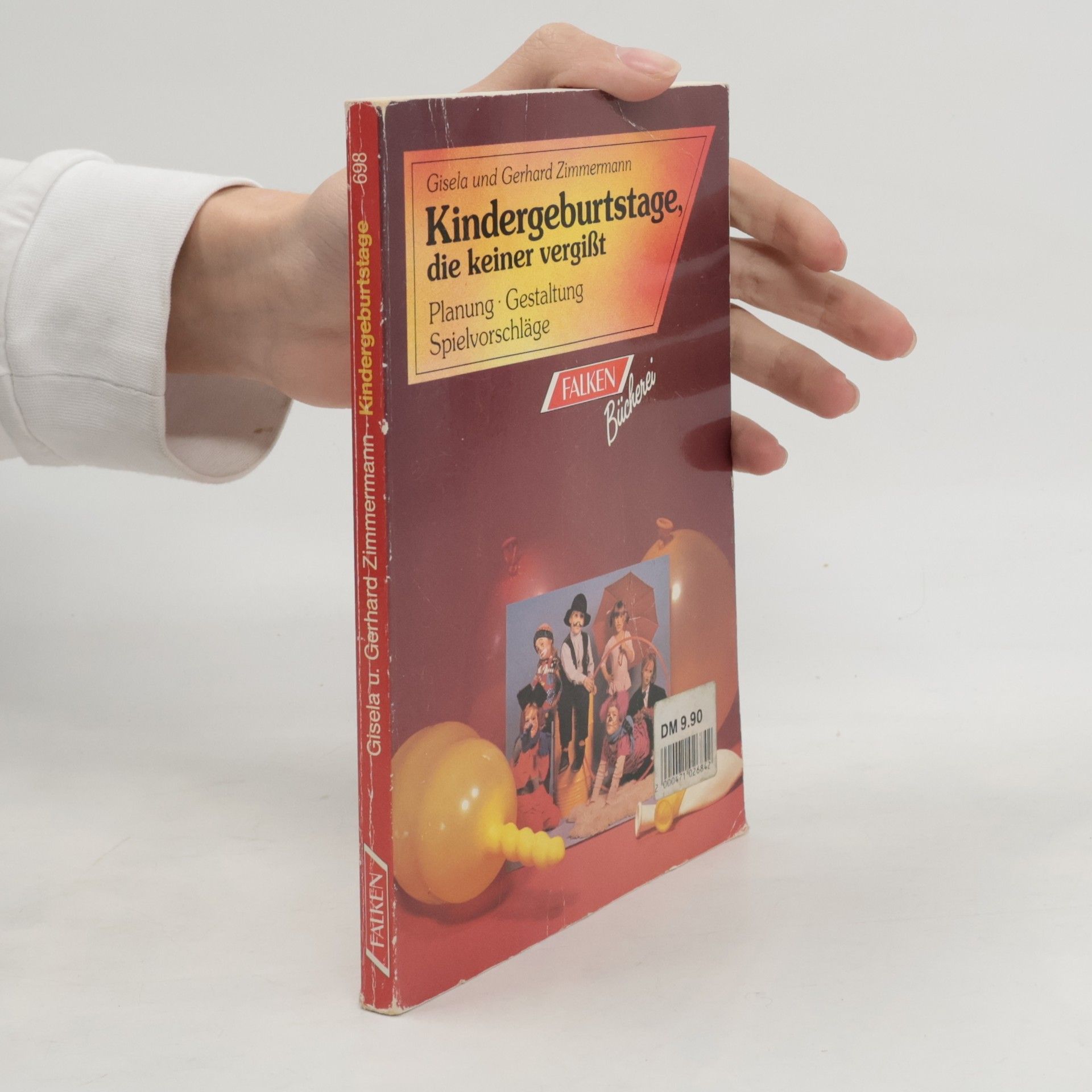 Gisela Zimmermann Kindergeburtstage, die keiner vergisst