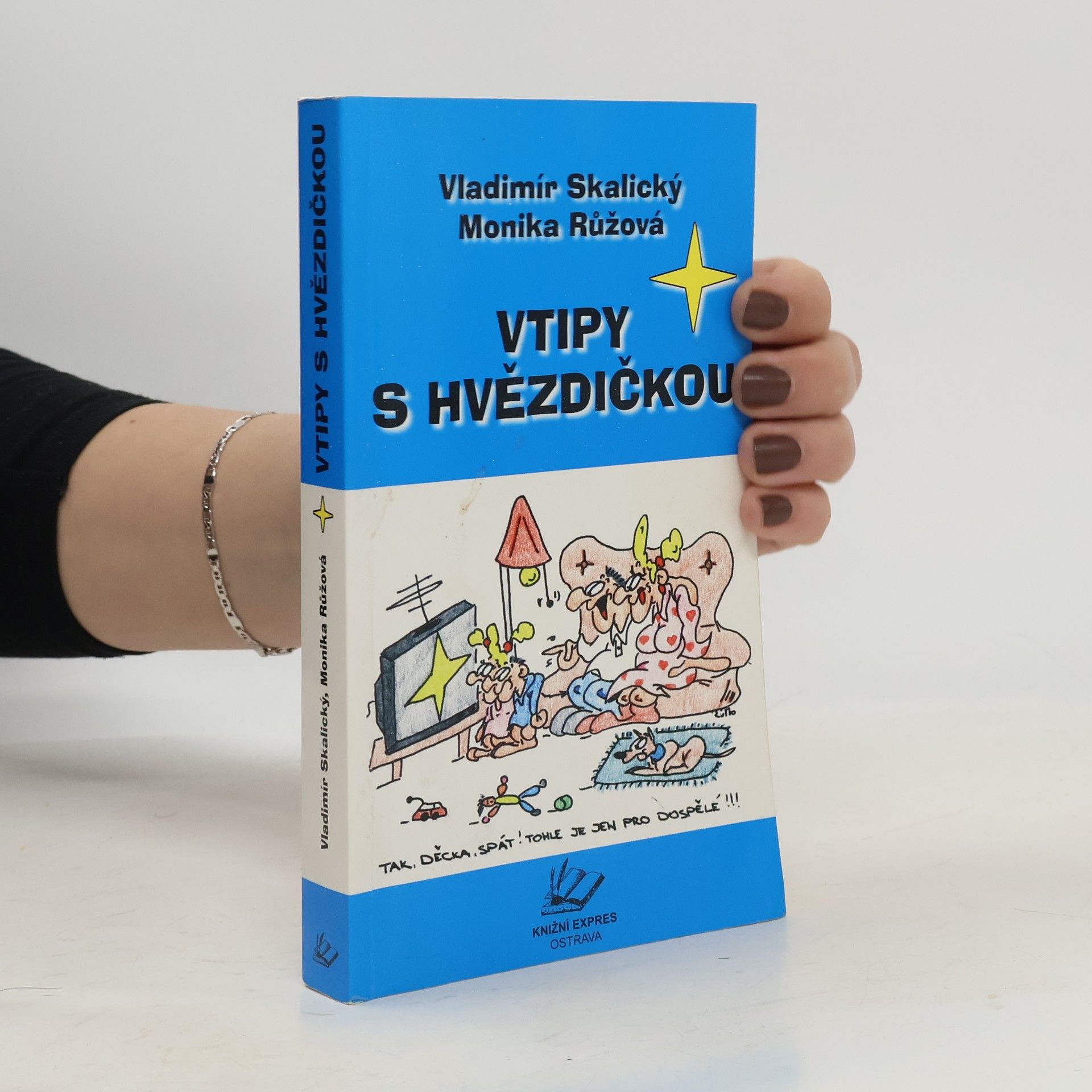 Monika Růžová Vtipy s hvězdičkou
