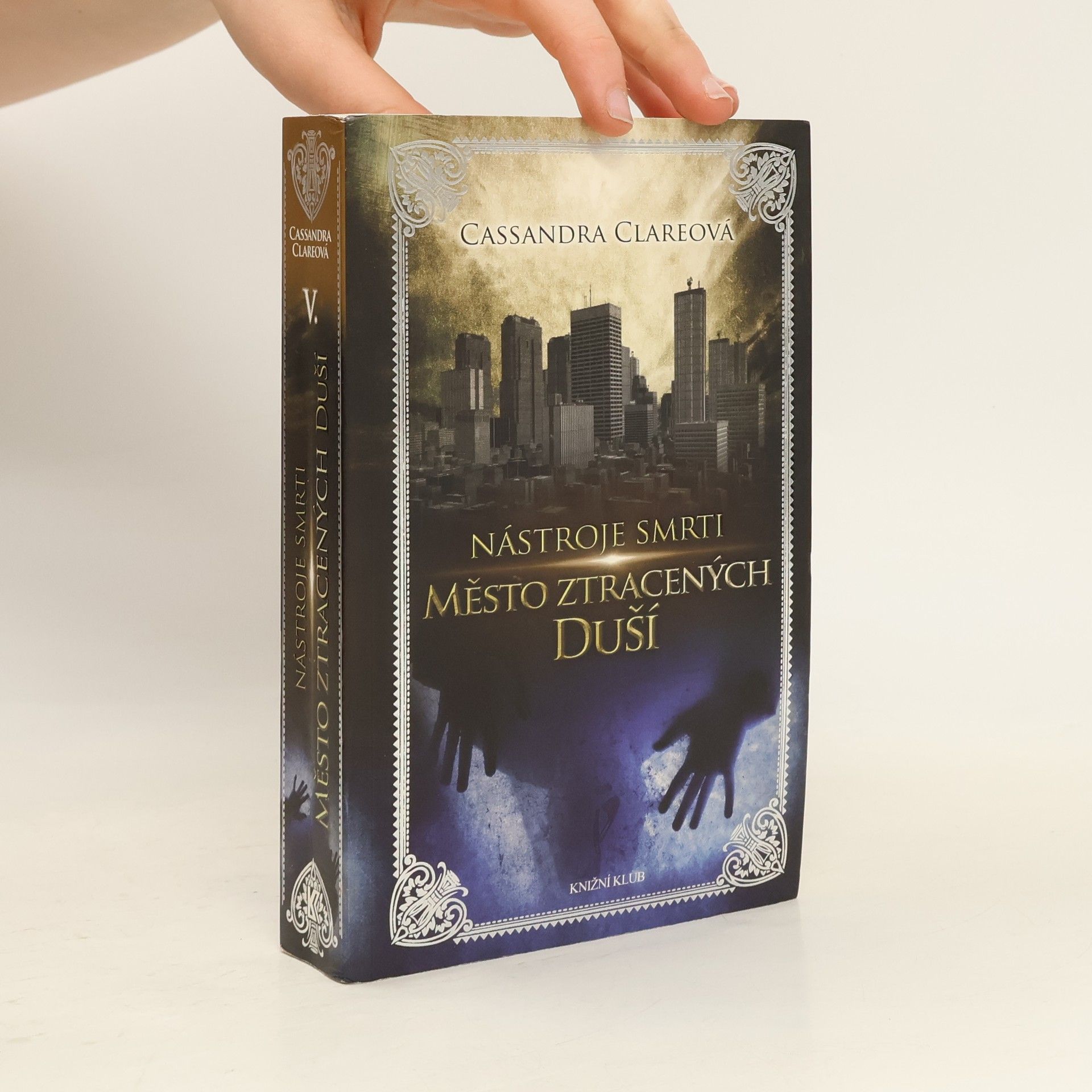 Cassandra Clare Nástroje smtri 5: Město ztracených duší