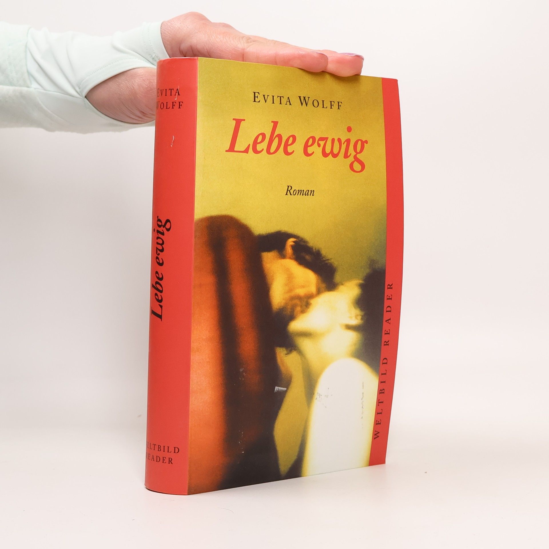 Evita Wolff Lebe ewig