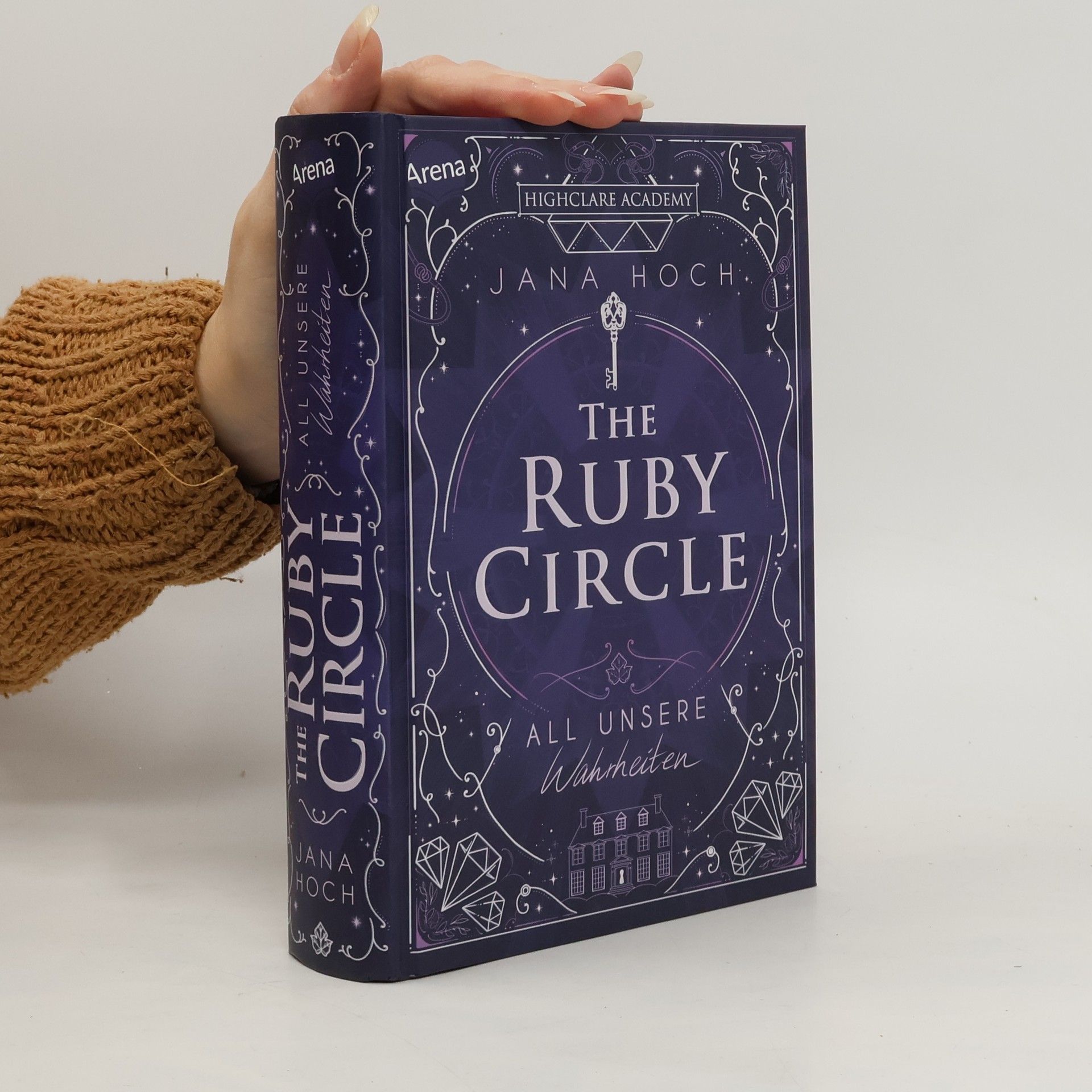 Jana Hoch All unsere Wahrheiten / The Ruby Circle Bd.3