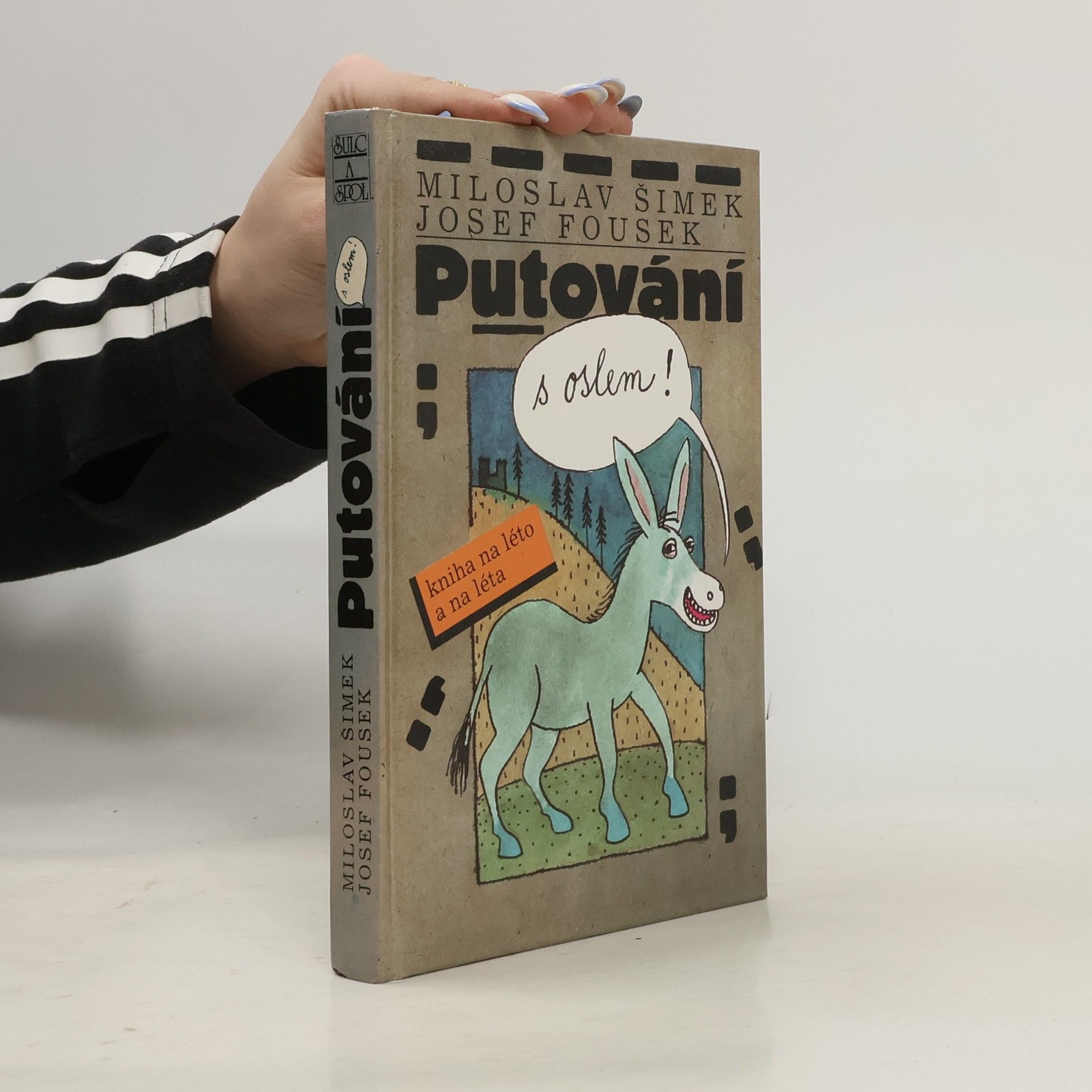 Miloslav Šimek Putování s oslem