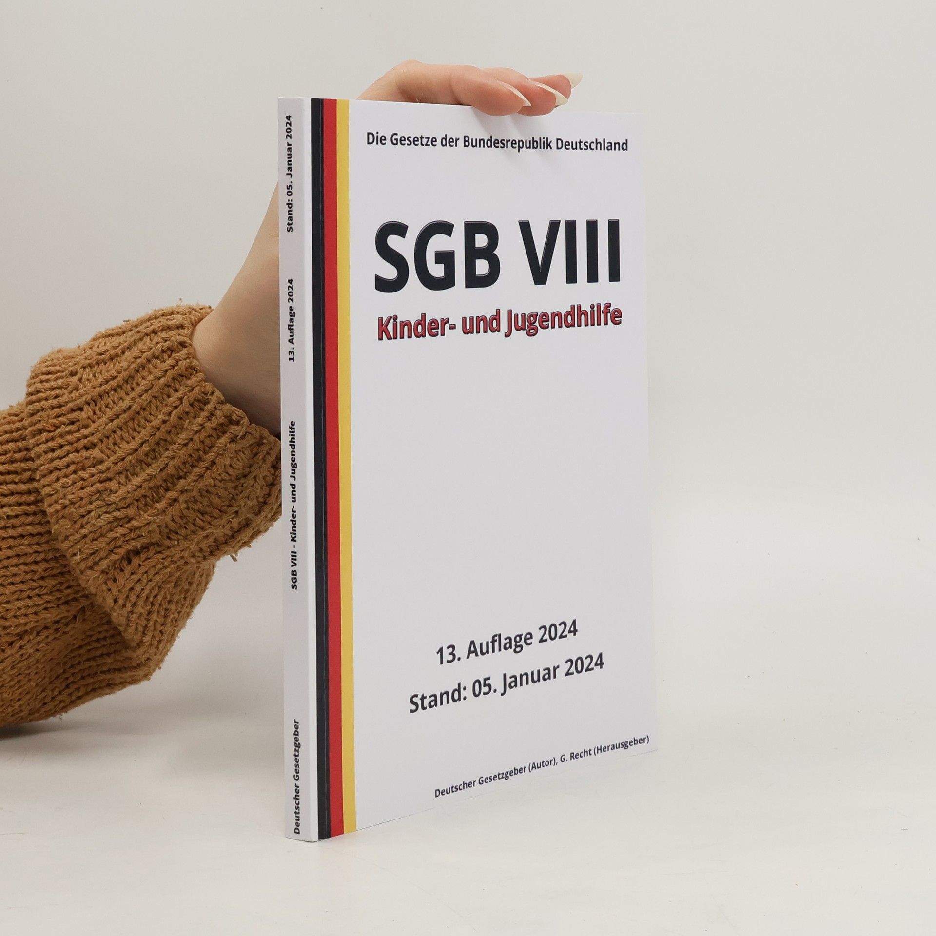 Deutscher Gesetzgeber SGB VIII - Kinder- und Jugendhilfe, 13. Auflage 2024: Die Gesetze der Bundesrepublik Deutschland