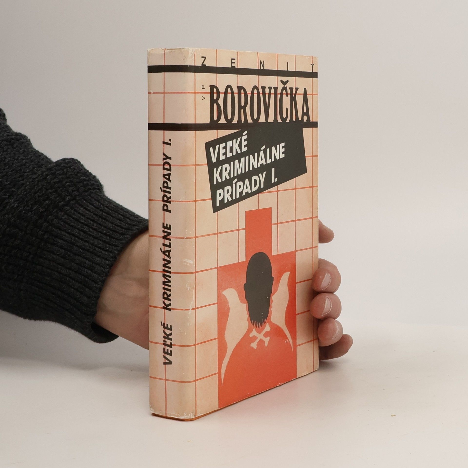Václav Pavel Borovička Veľké kriminálne prípady I.