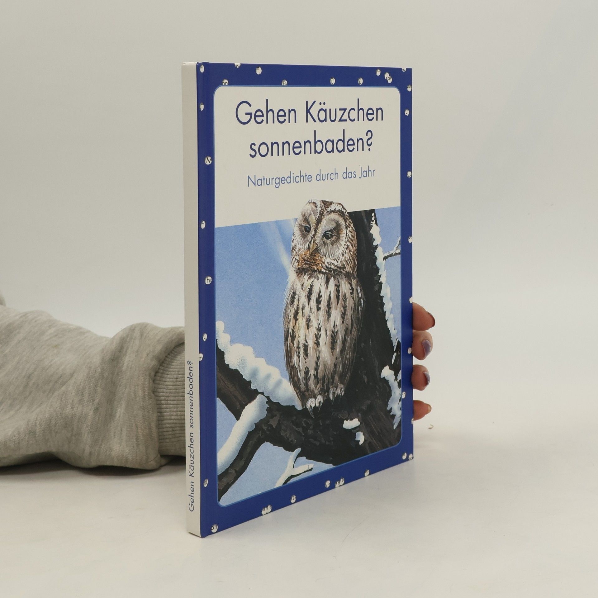 Kolektiv autorů Gehen Käuzchen sonnenbaden?