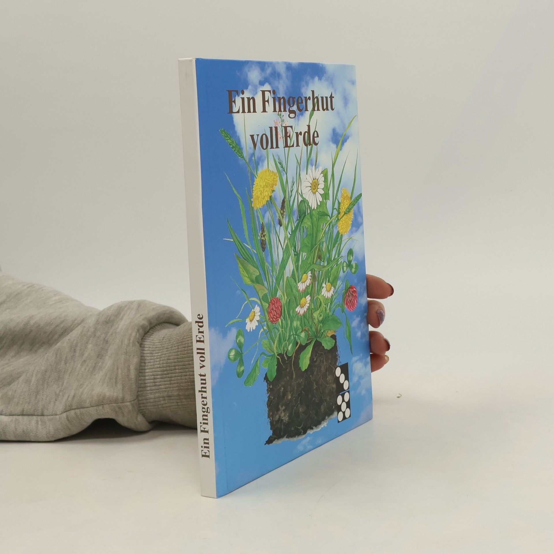 Kolektiv autorů Ein Fingerhut voll Erde