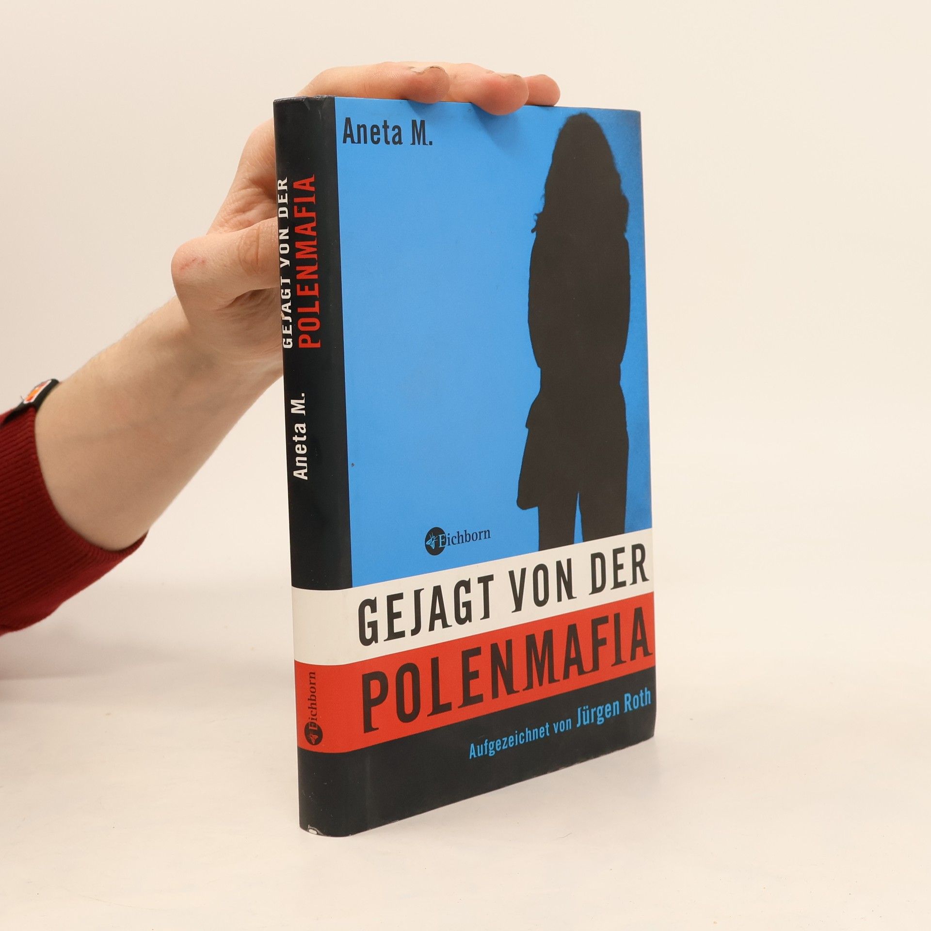 Aneta M. Gejagt von der Polenmafia