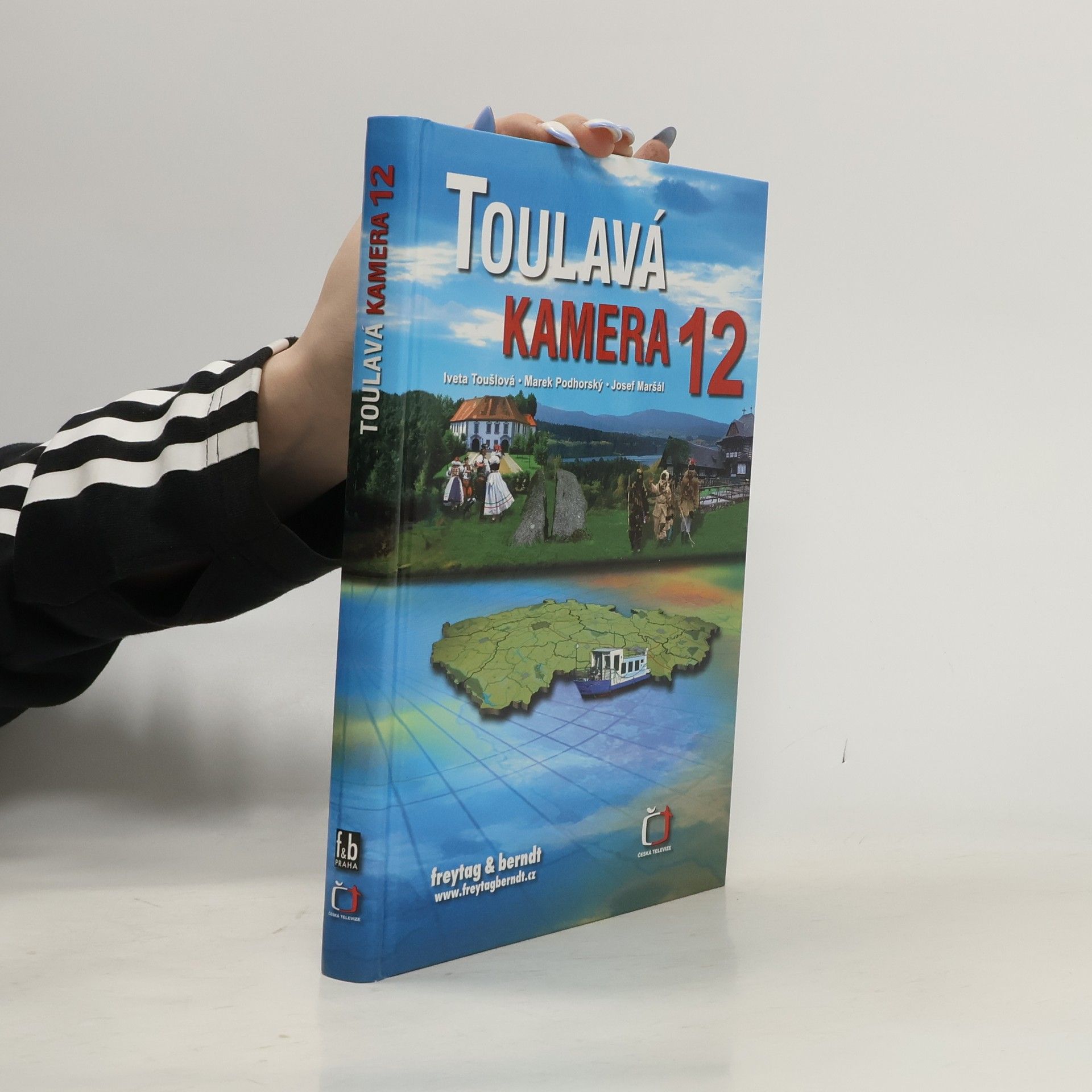 Iveta Toušlová Toulavá kamera. 12