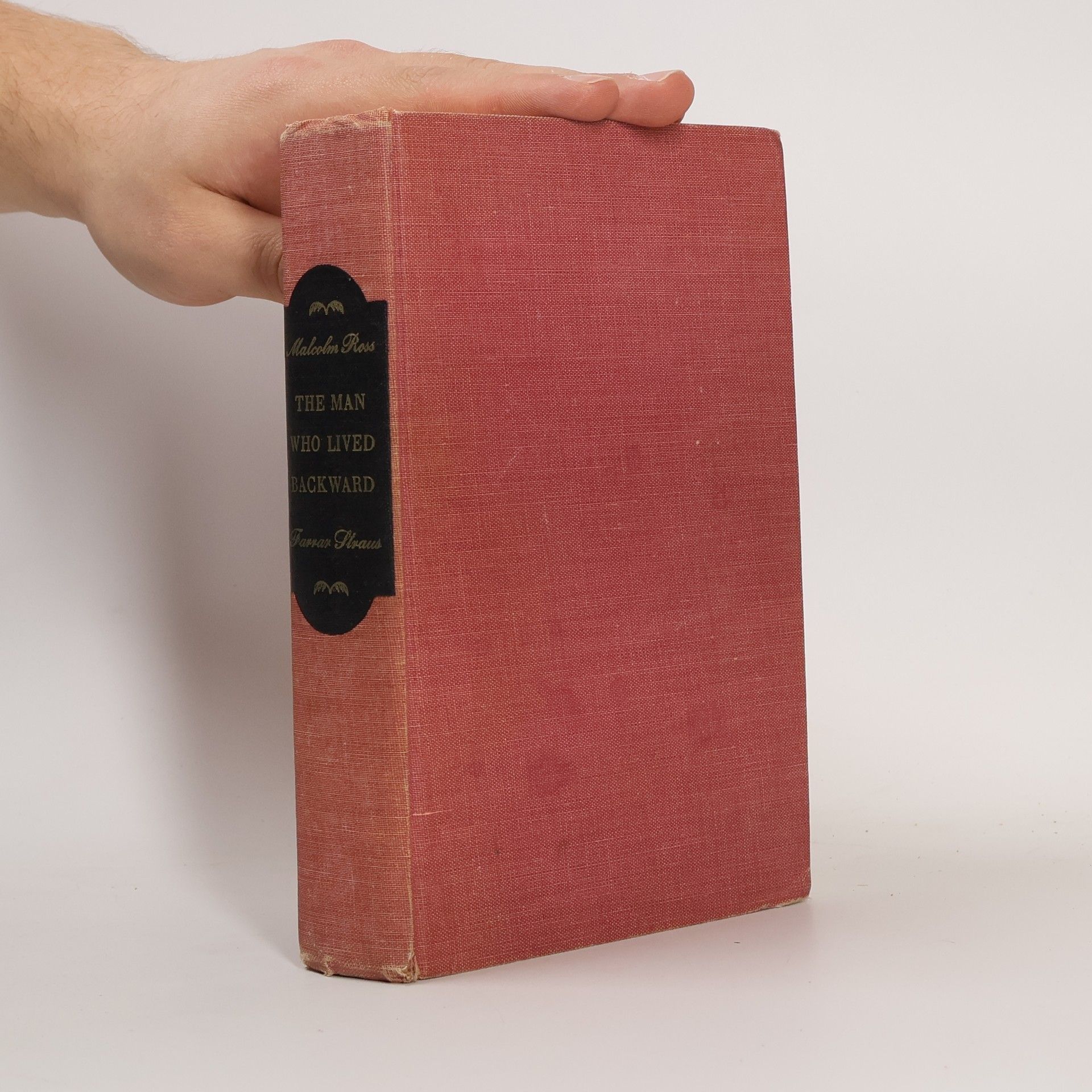 Malcolm Ross The Man who Lived Backward