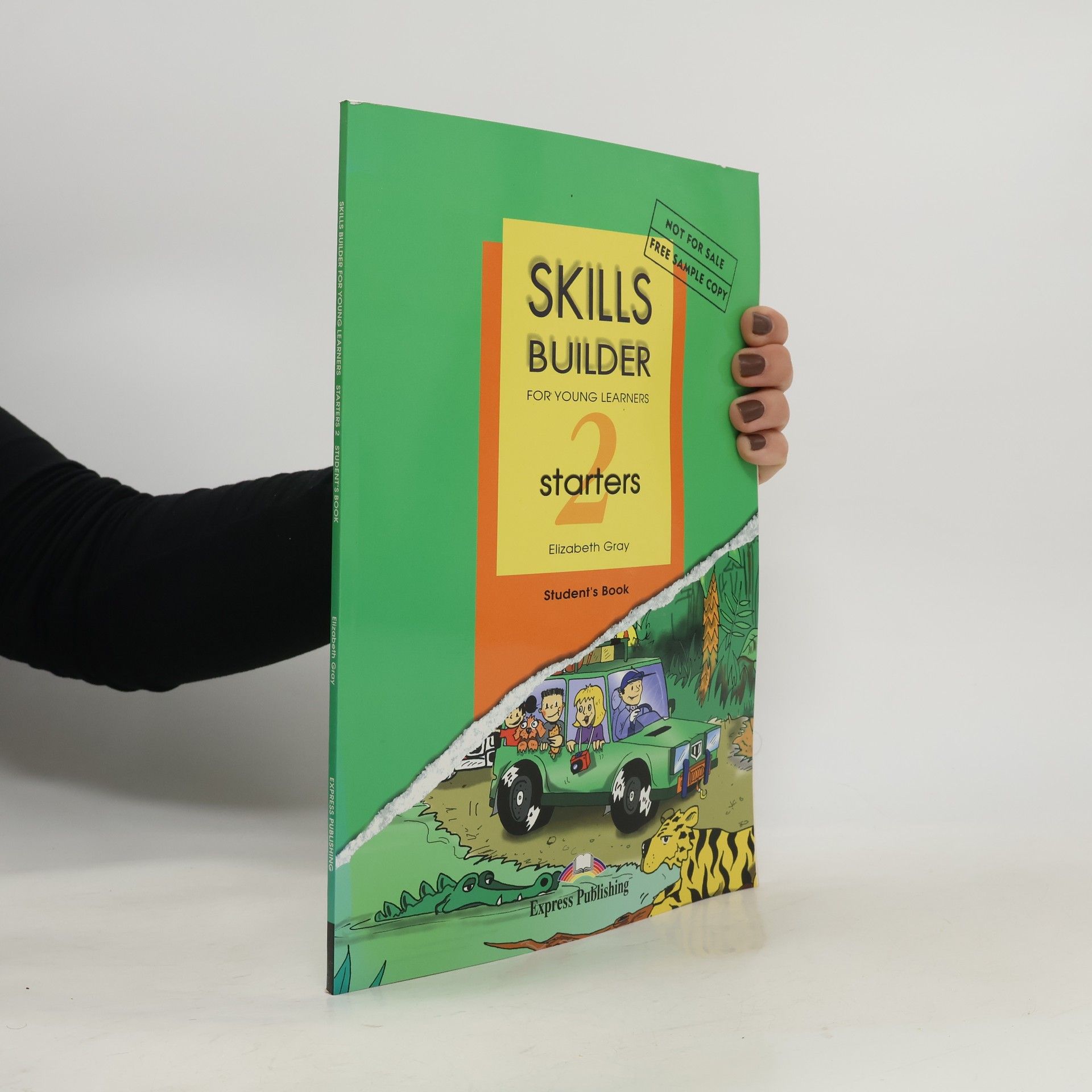 Elizabeth Gray Skills Builder for Young Learners: Starters 2 Student's Book