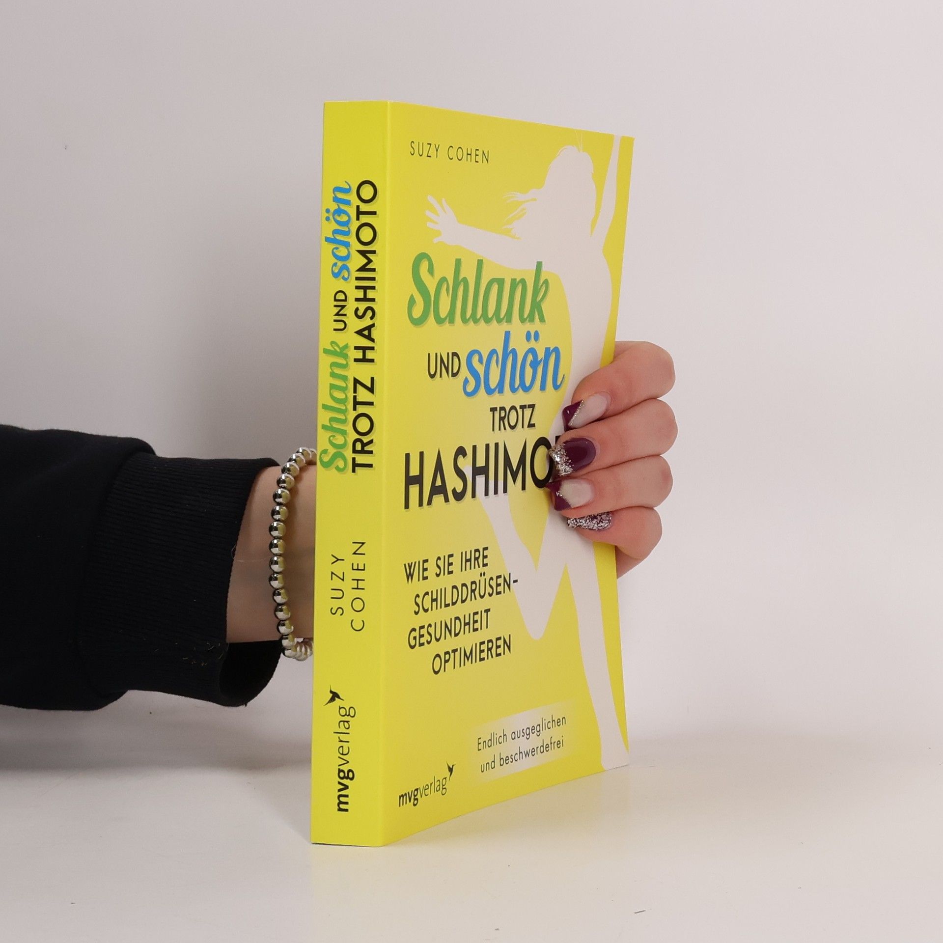 Suzy Cohen Schlank und schön trotz Hashimoto