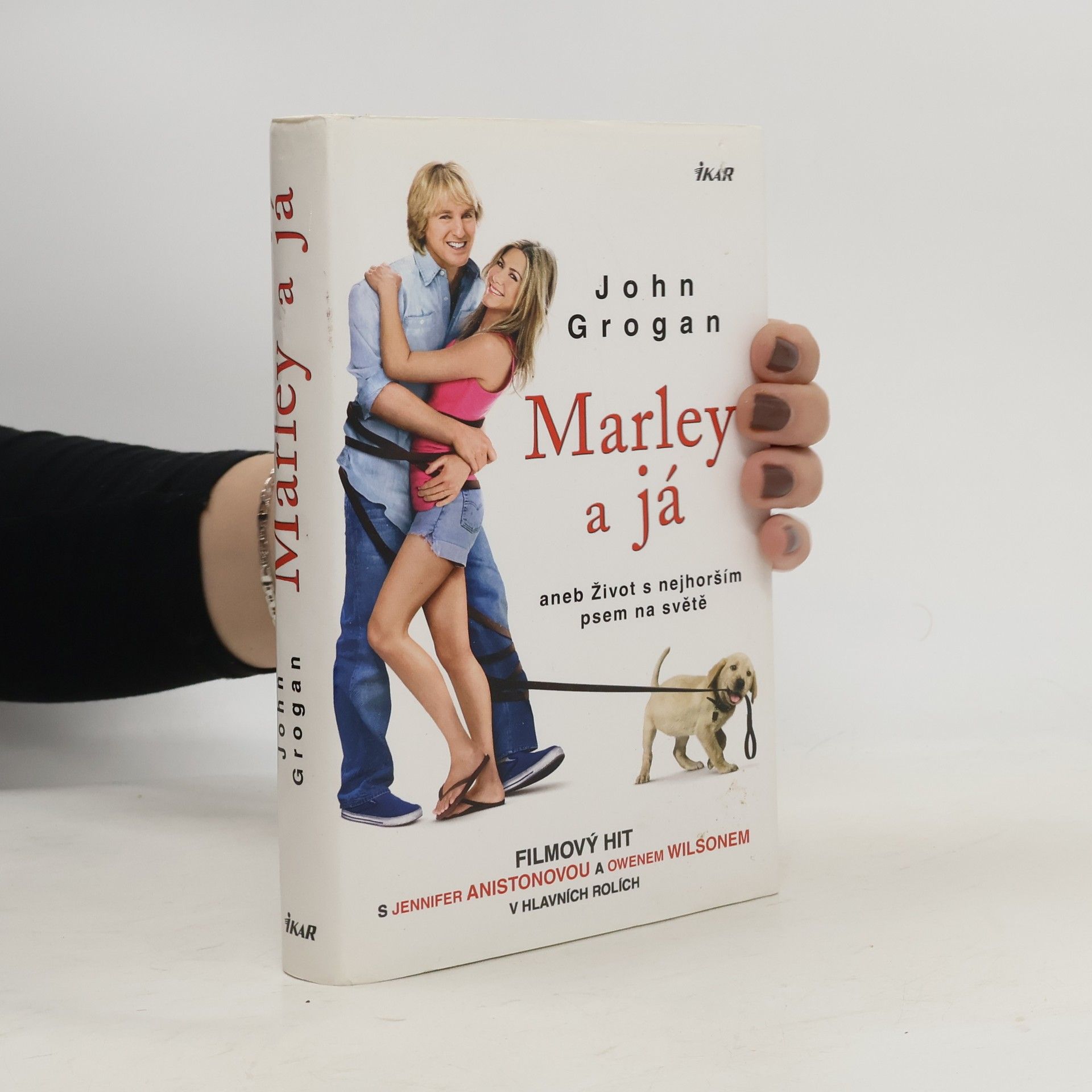 John Grogan Marley a já