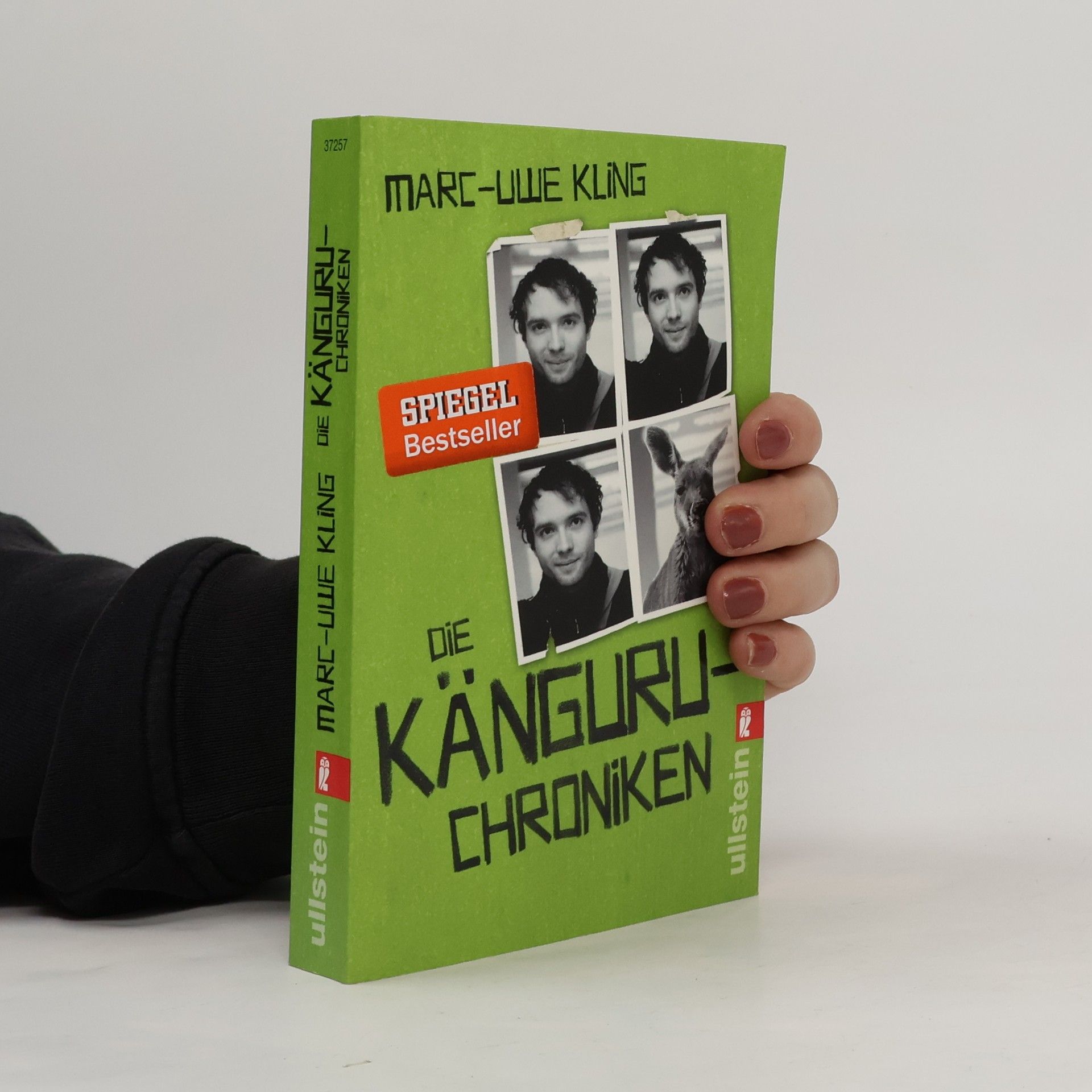 Marc-Uwe Kling Die Känguru-Chroniken : Ansichten eines vorlauten Beuteltieres