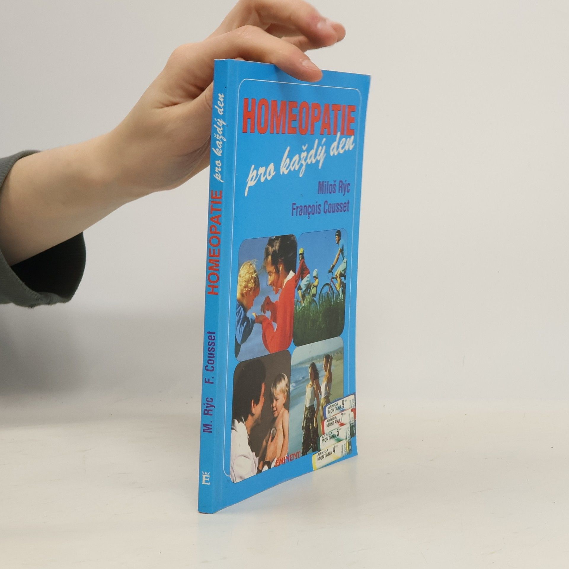 Miloš Rýc Homeopatie pro každý den