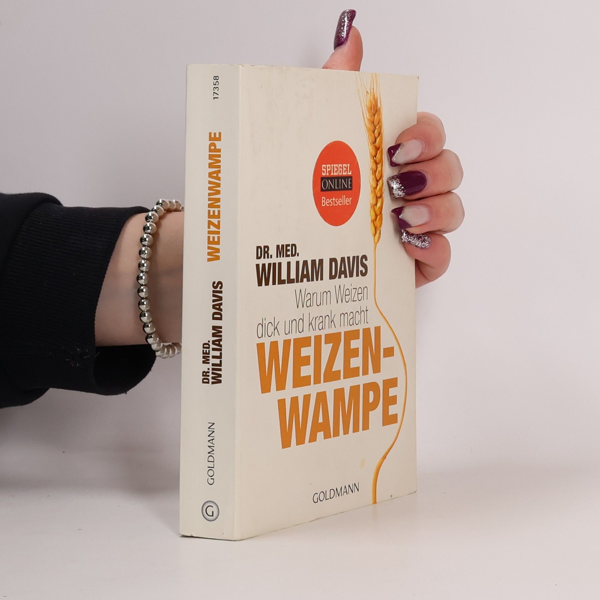 William Davis Weizenwampe - warum Weizen dick und krank macht