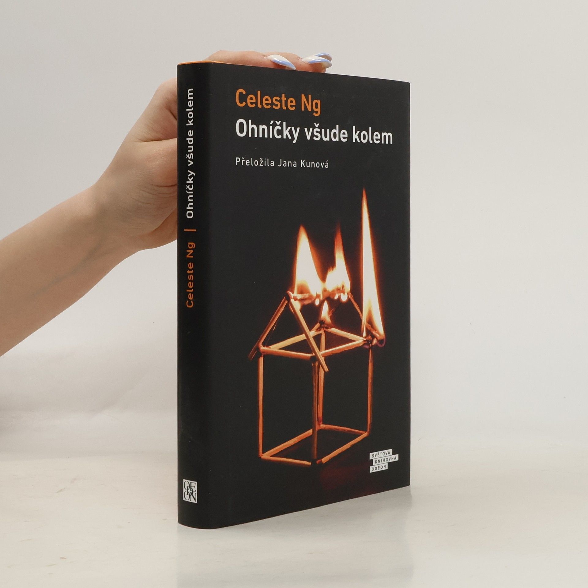 Jana Kunová Ohníčky všude kolem