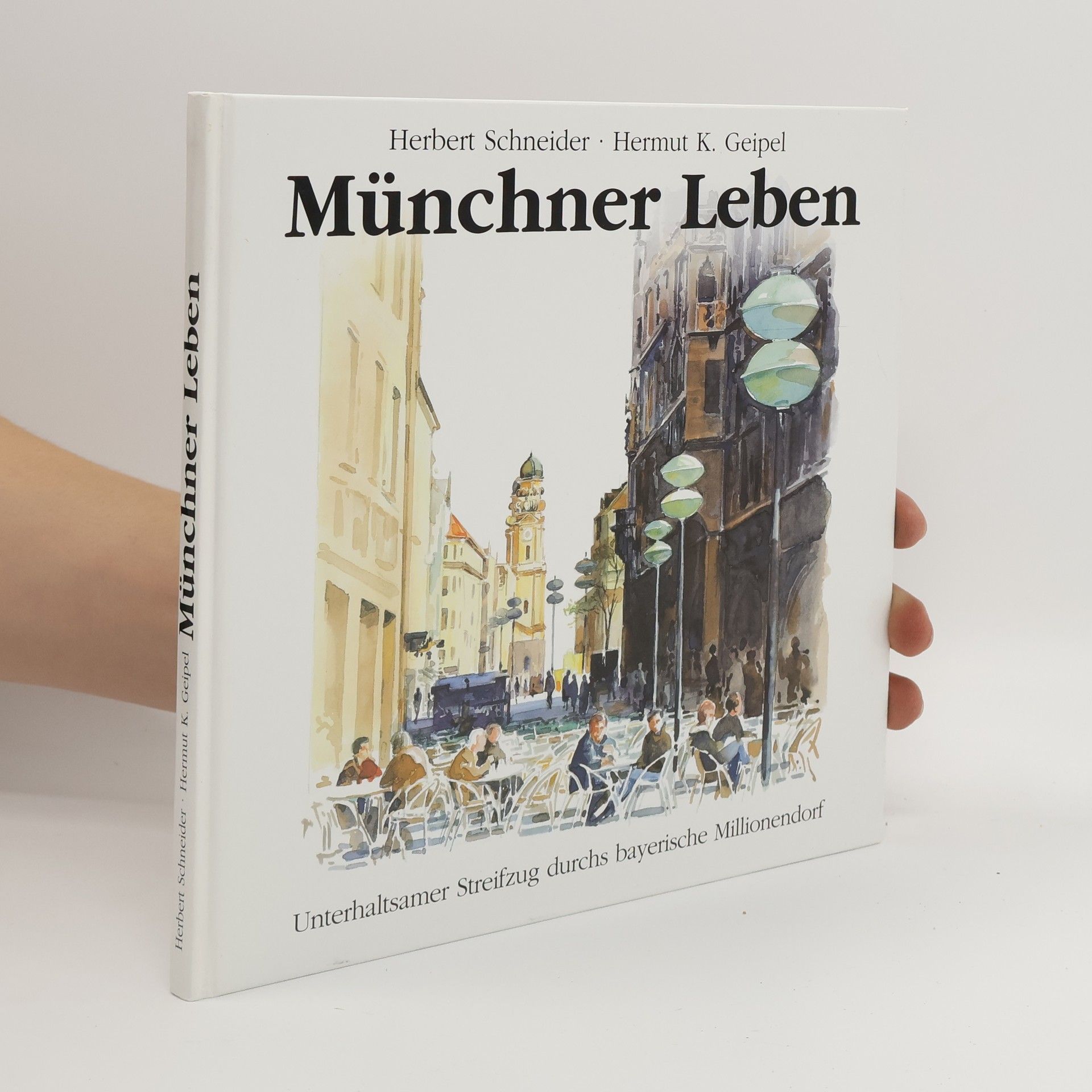 Jost-Herbert Schneider Bayrisch glebt