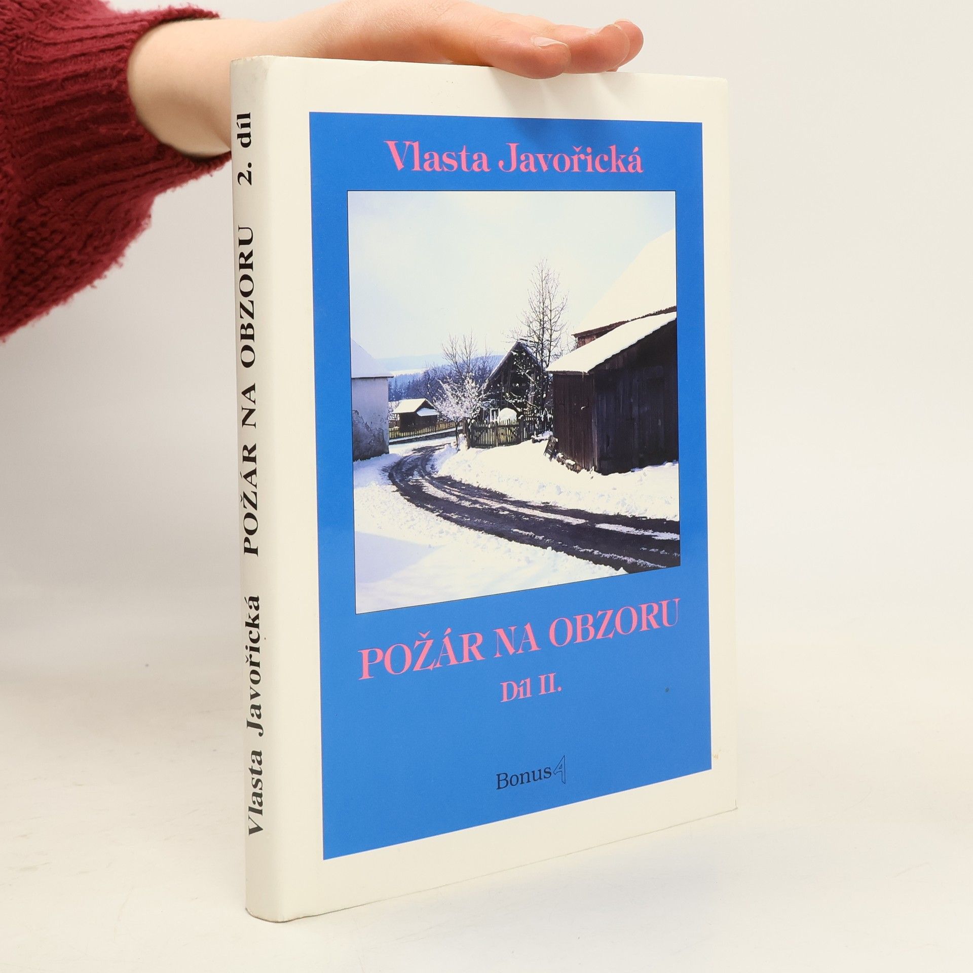 Vlasta Javořická Požár na obzoru Díl II.